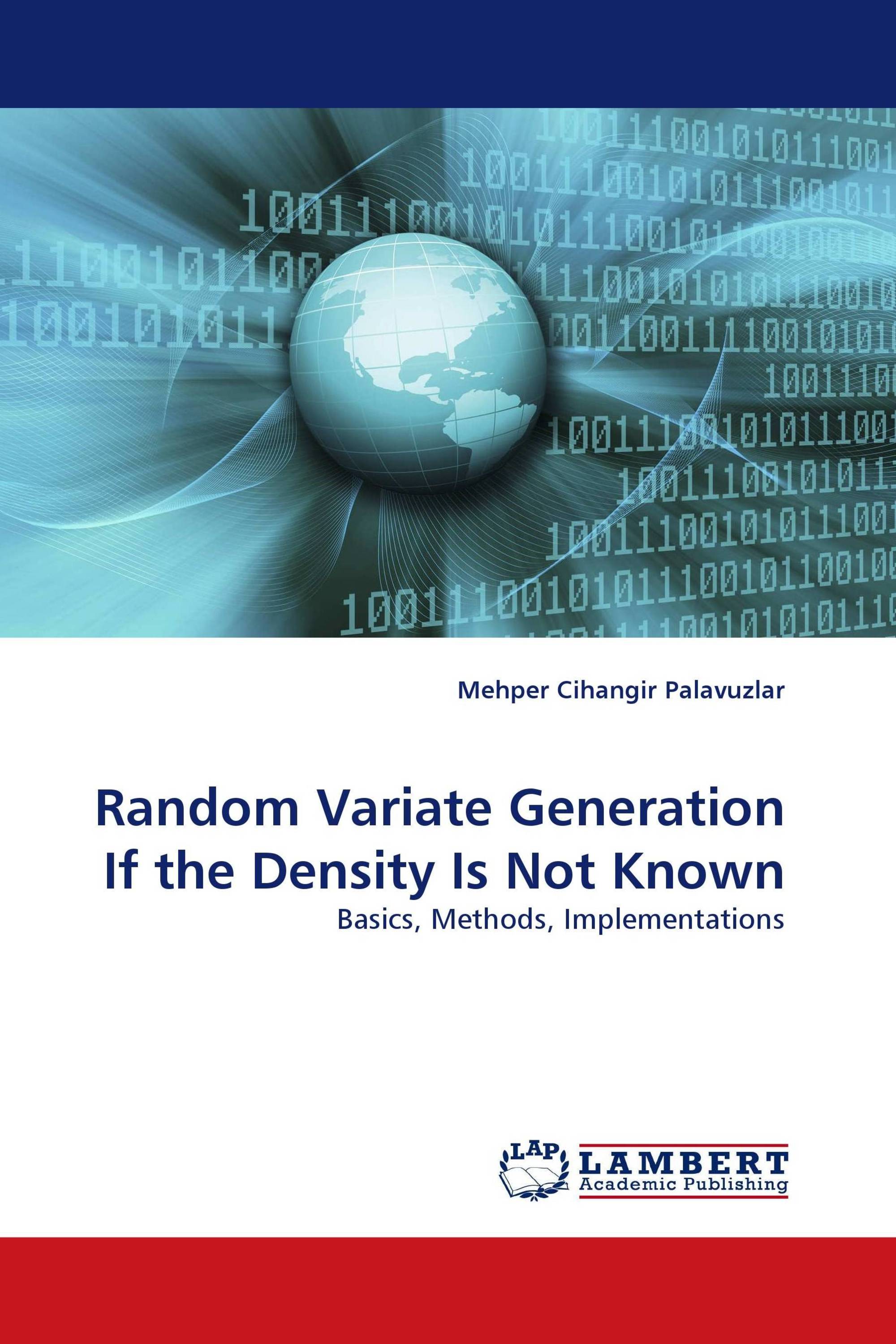 Random Variate Generation If the Density Is Not Known