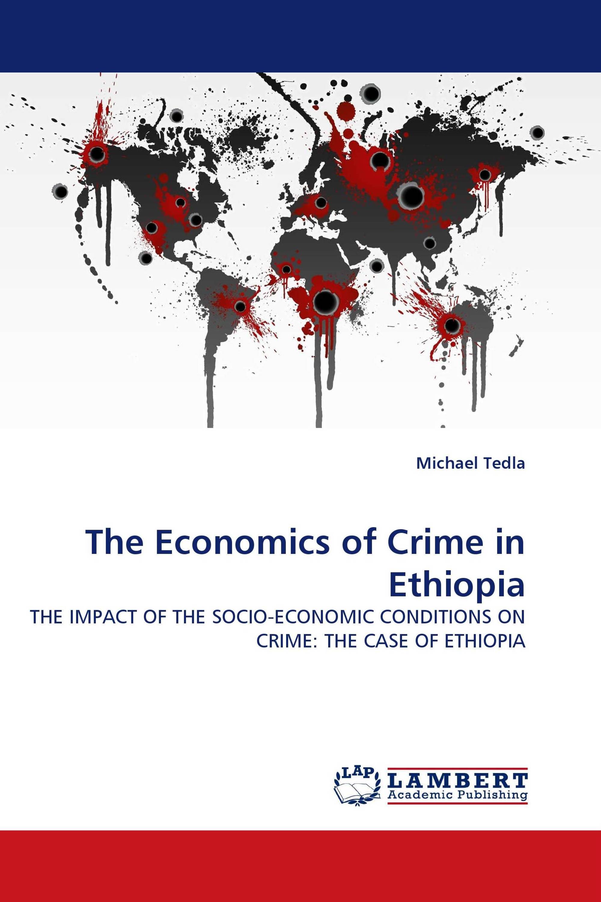 The Economics of Crime in Ethiopia