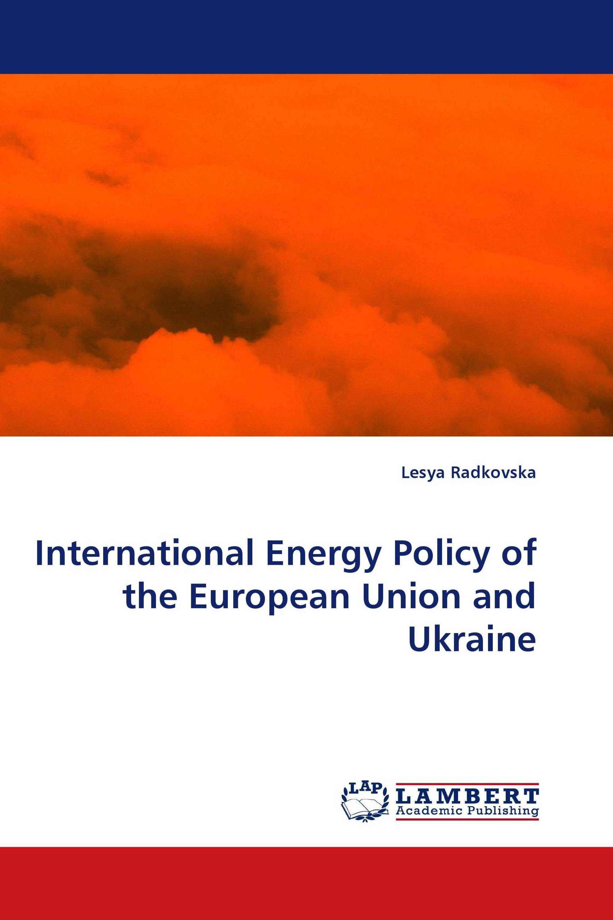 International Energy Policy of the European Union and Ukraine