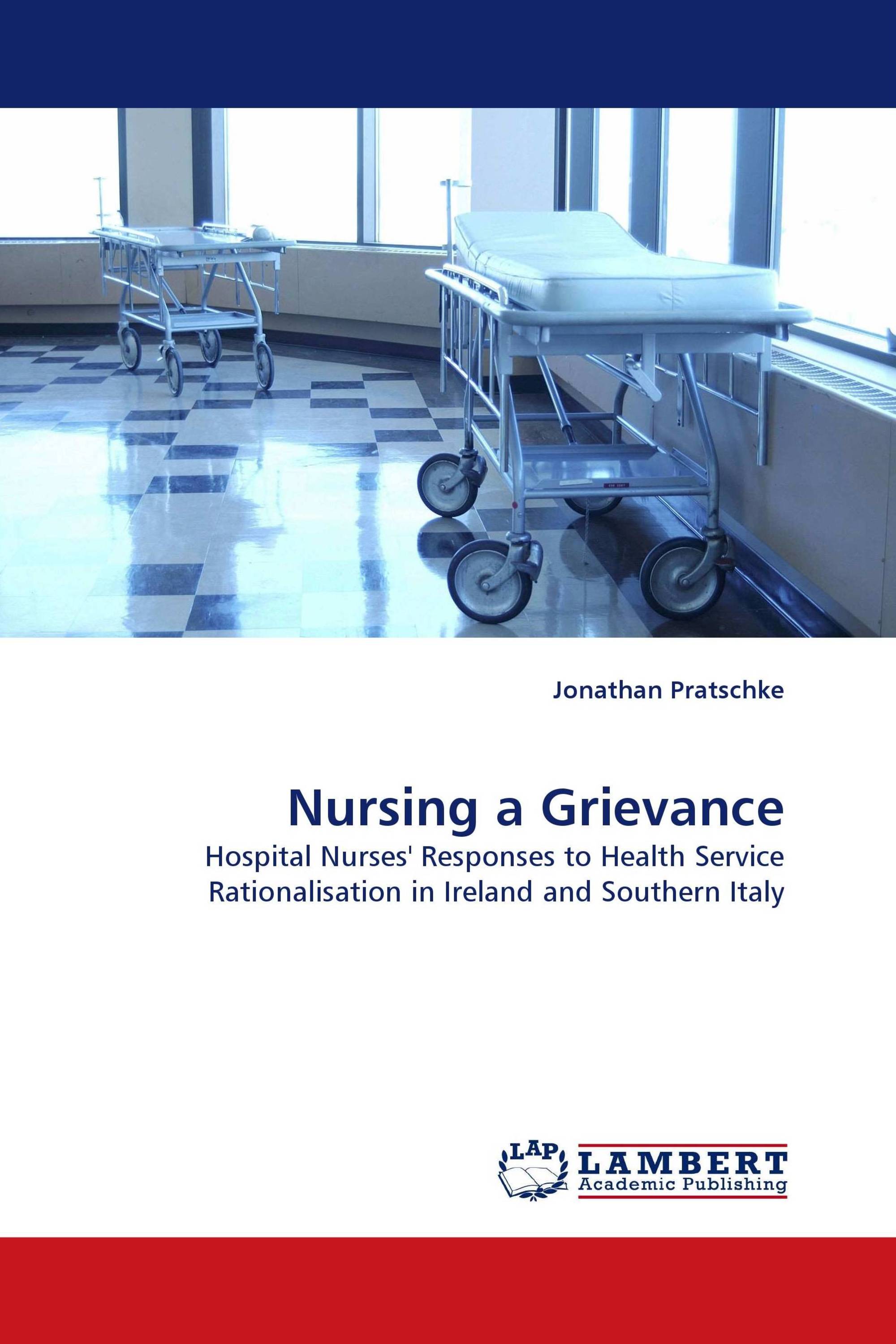 Nursing a Grievance