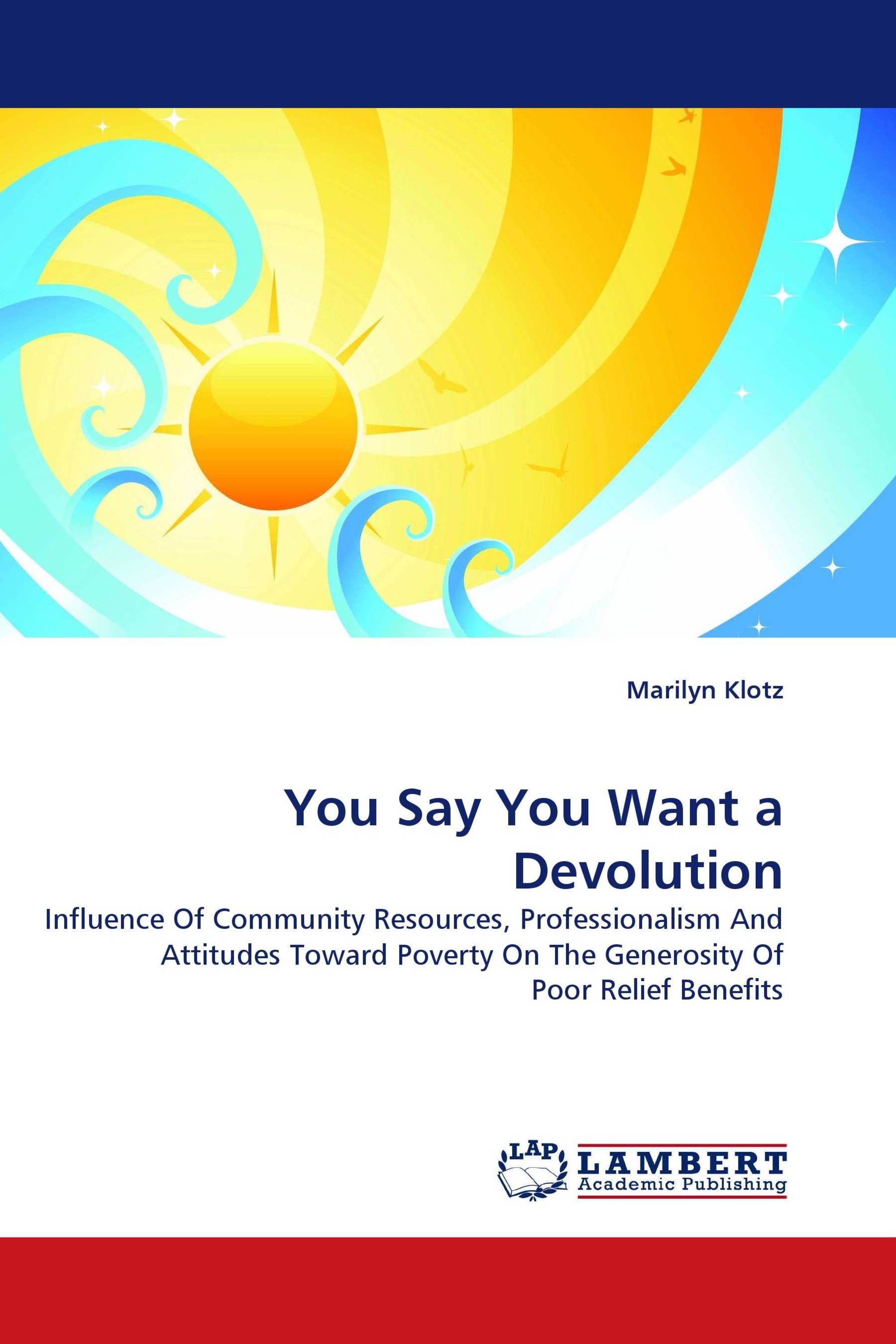 You Say You Want a Devolution