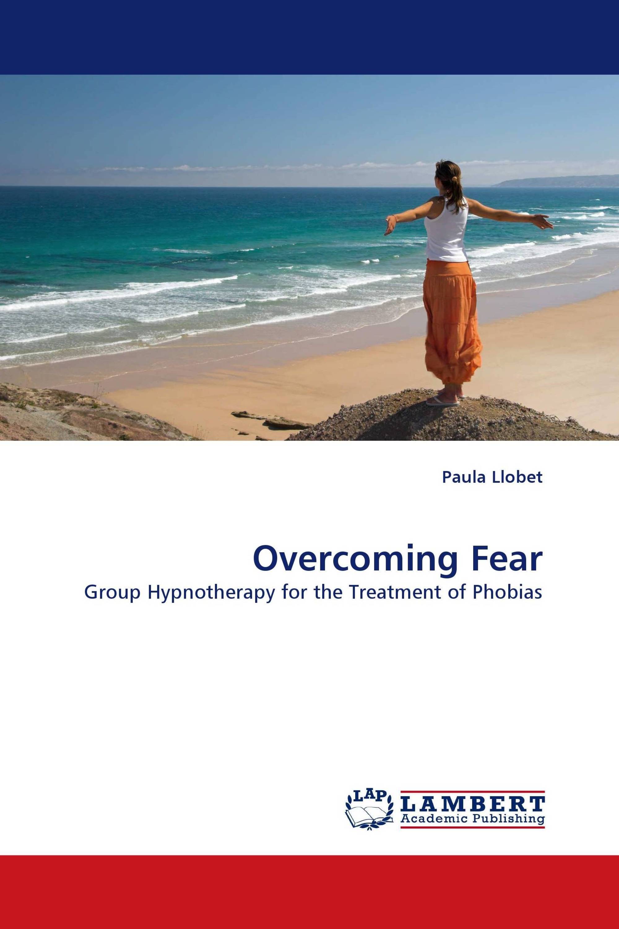 Overcoming Fear