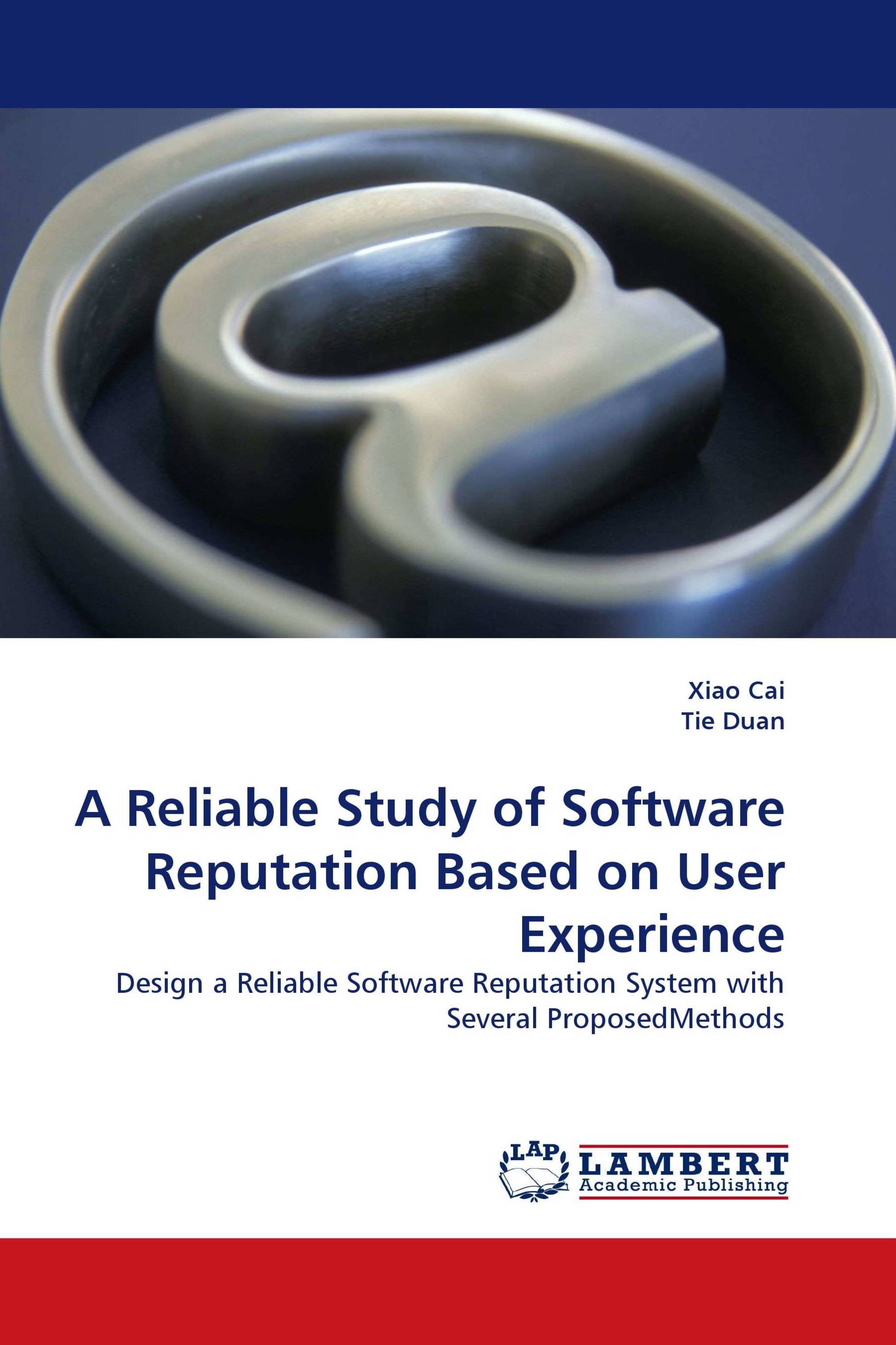 A Reliable Study of Software Reputation Based on User Experience