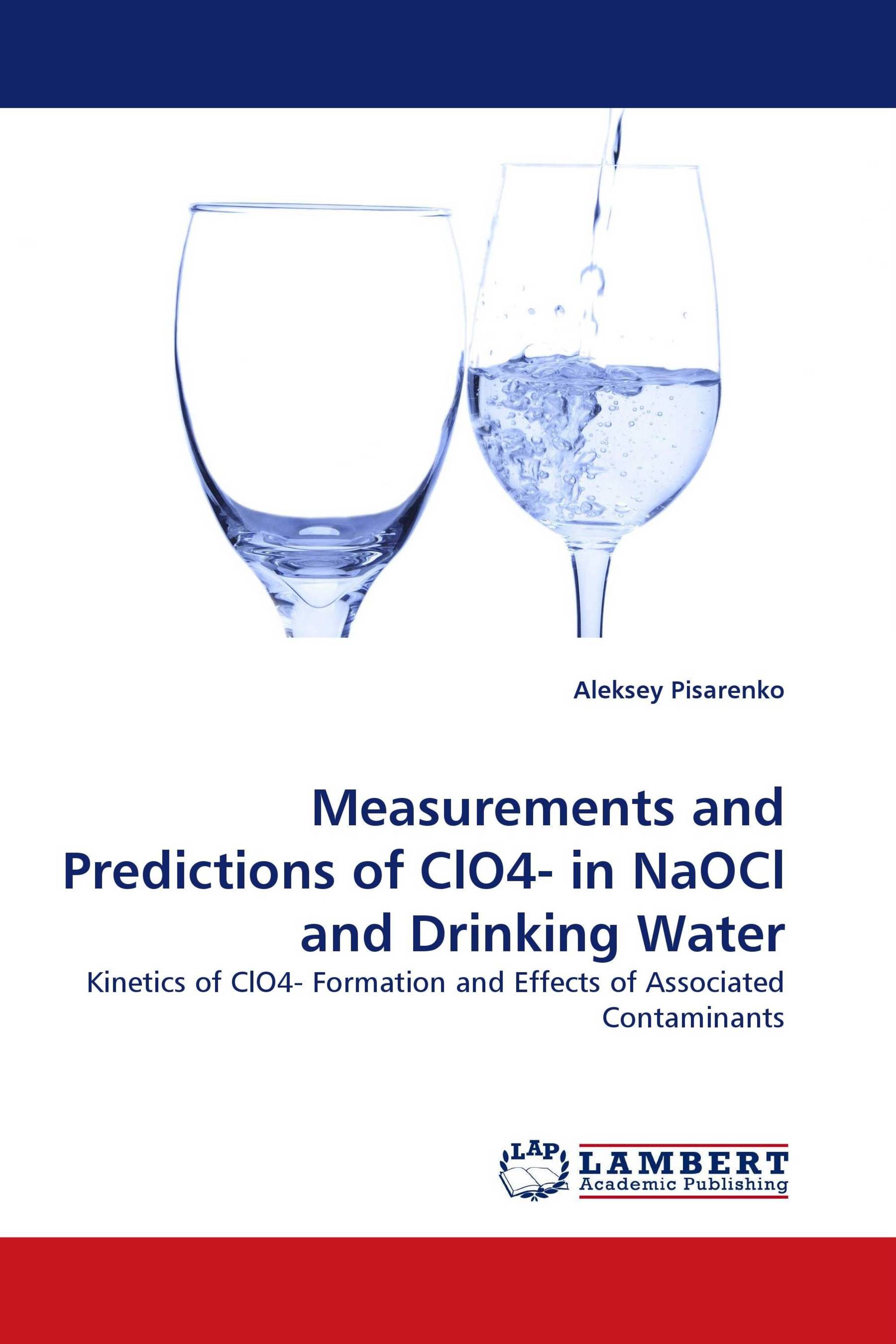 Measurements and Predictions of ClO4- in NaOCl and Drinking Water