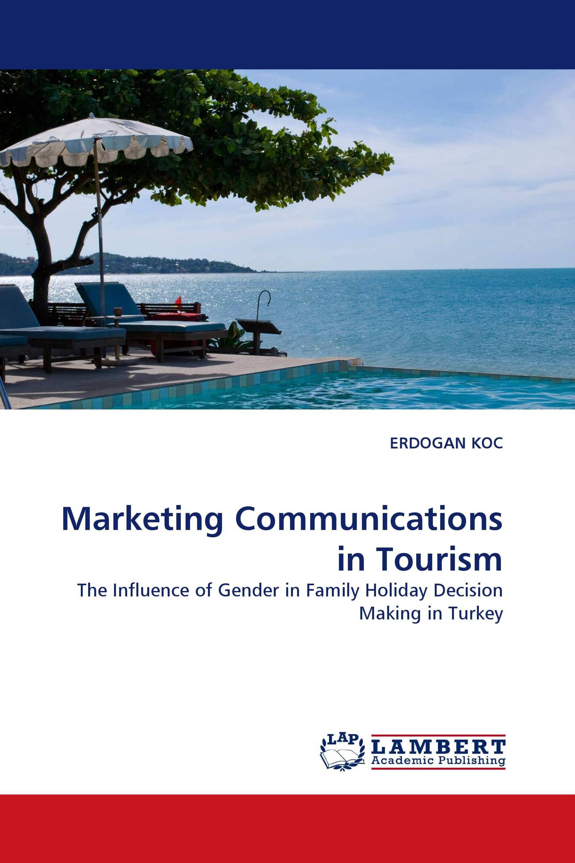 Marketing Communications in Tourism