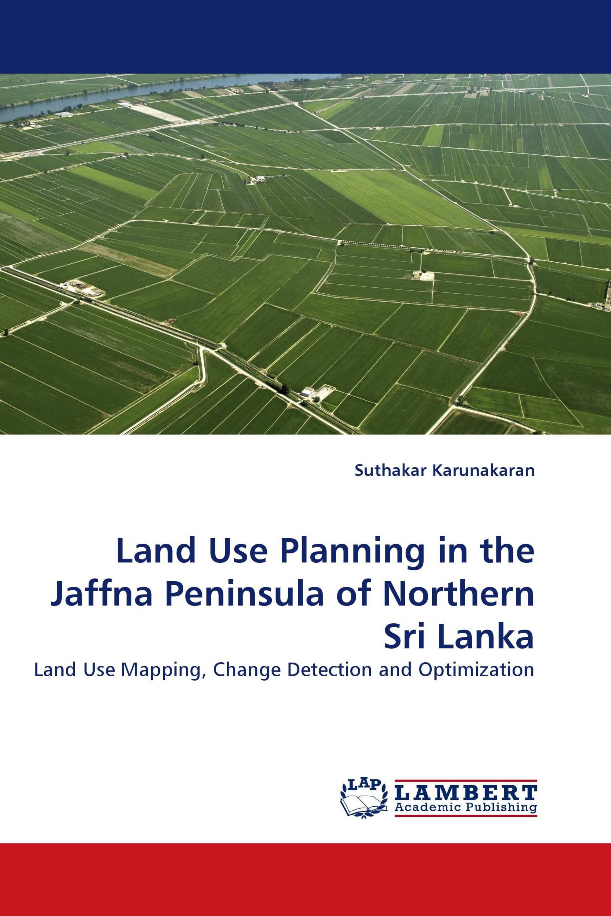 Land Use Planning in the Jaffna Peninsula of Northern Sri Lanka