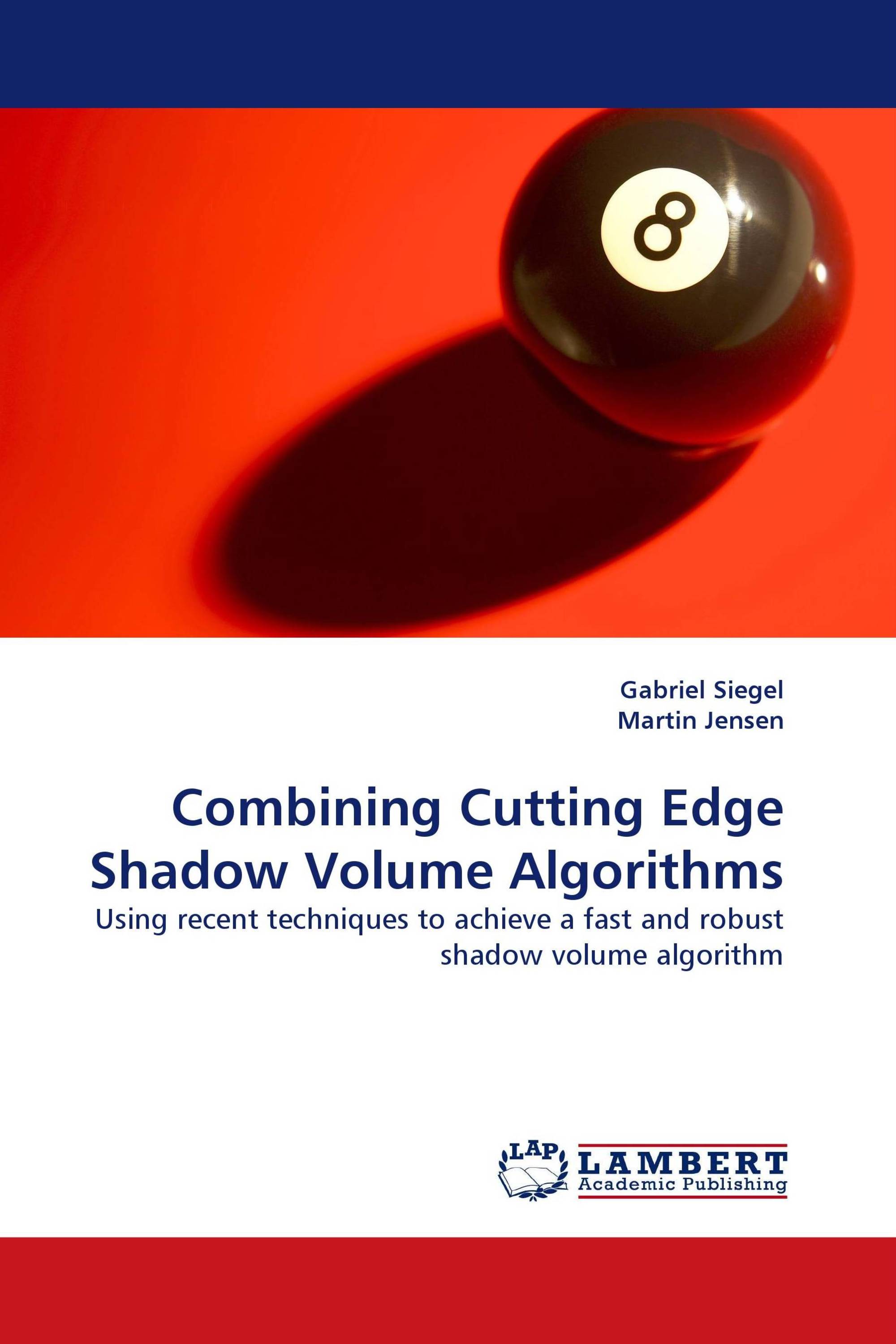 Combining Cutting Edge Shadow Volume Algorithms