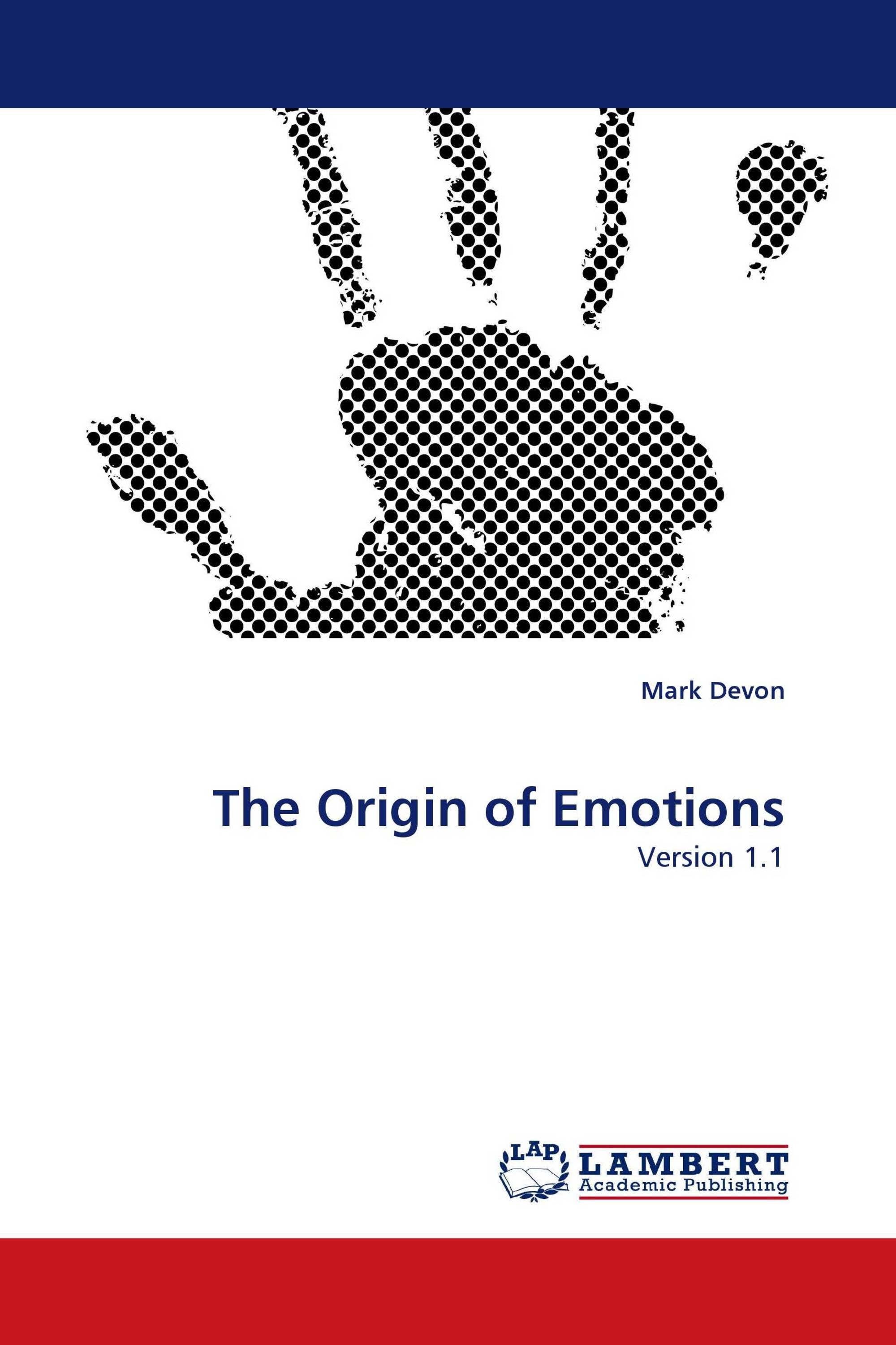 The Origin of Emotions