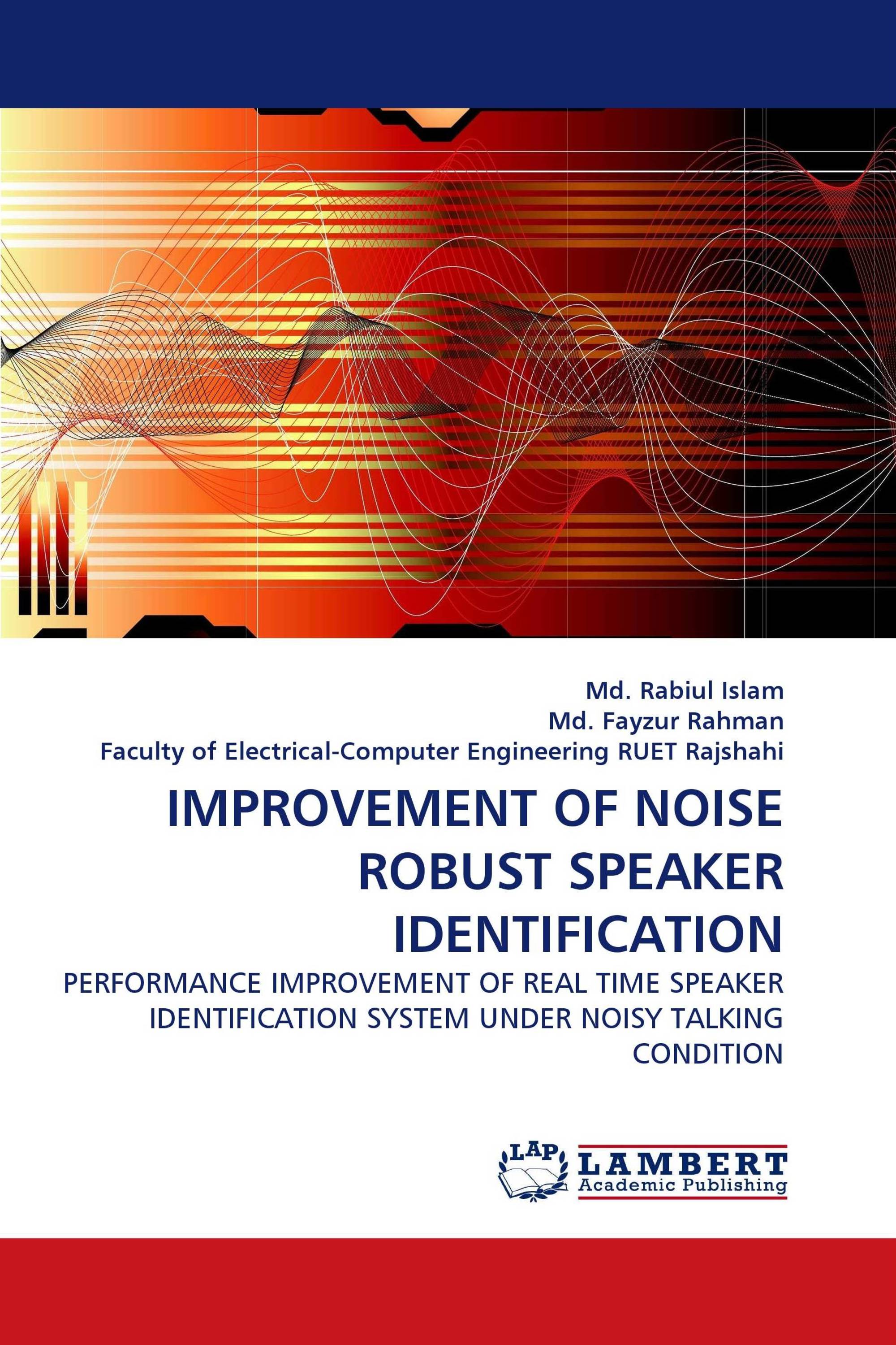 IMPROVEMENT OF NOISE ROBUST SPEAKER IDENTIFICATION