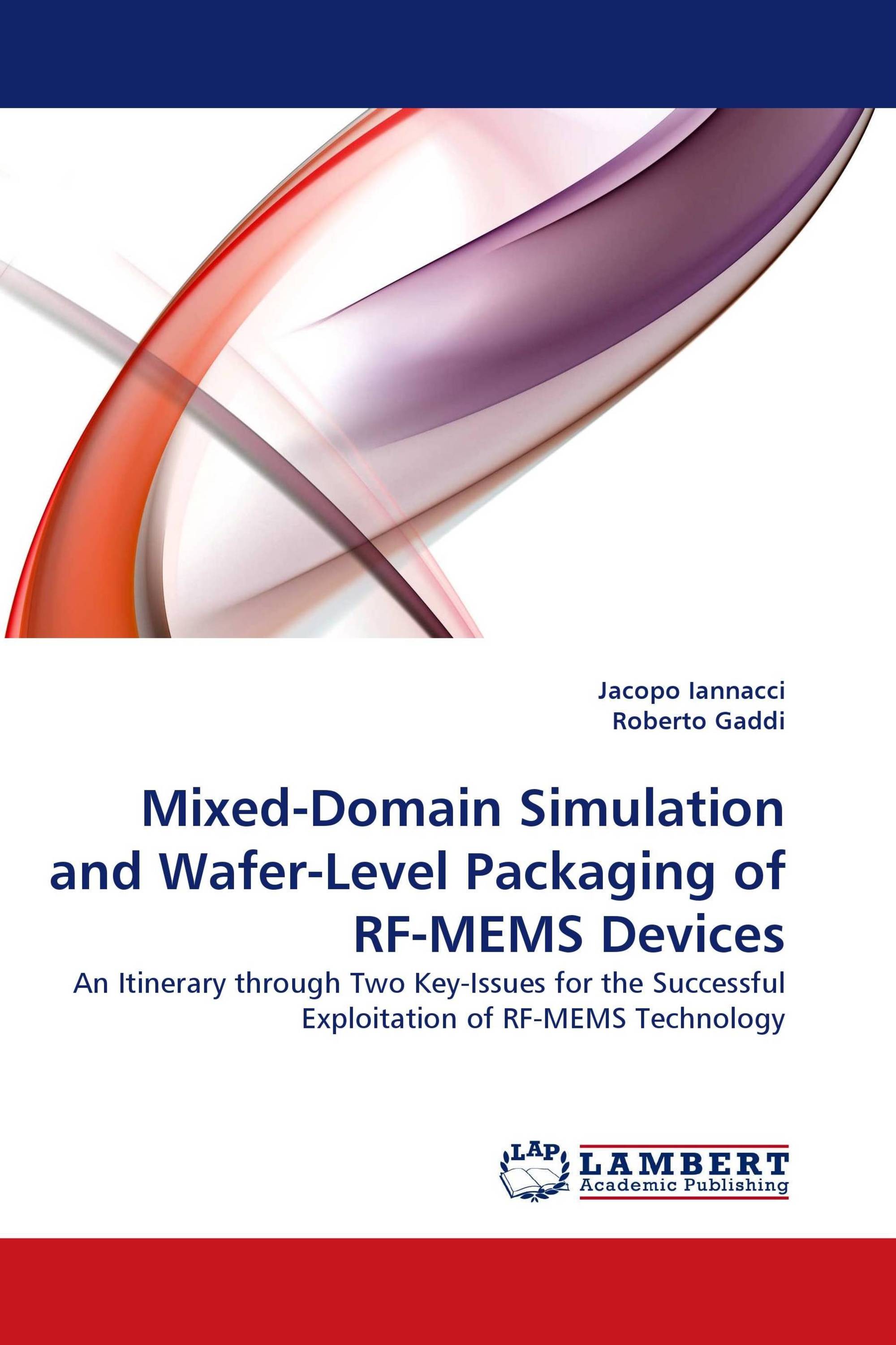 Mixed-Domain Simulation and Wafer-Level Packaging of RF-MEMS Devices