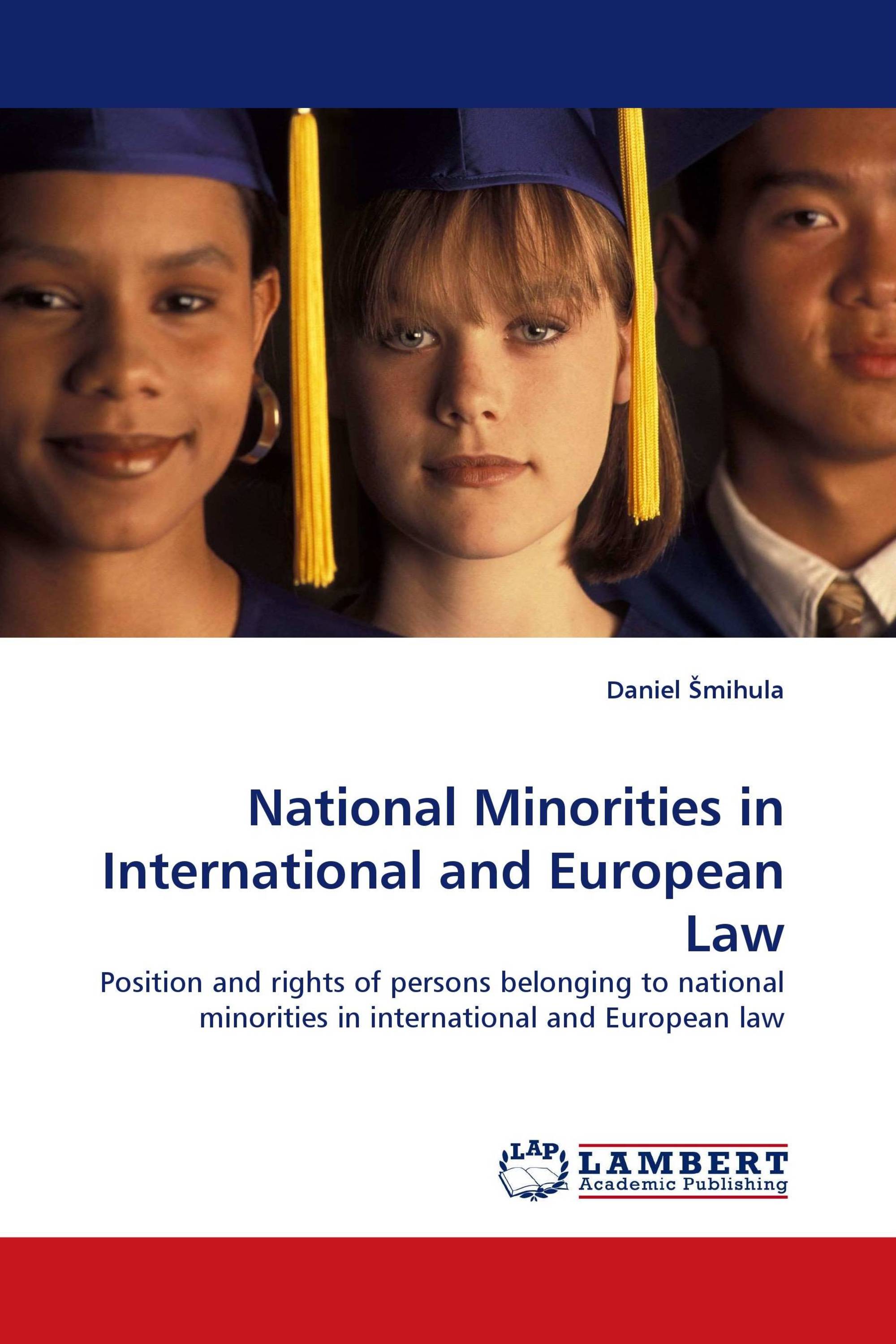 National Minorities in International and European Law