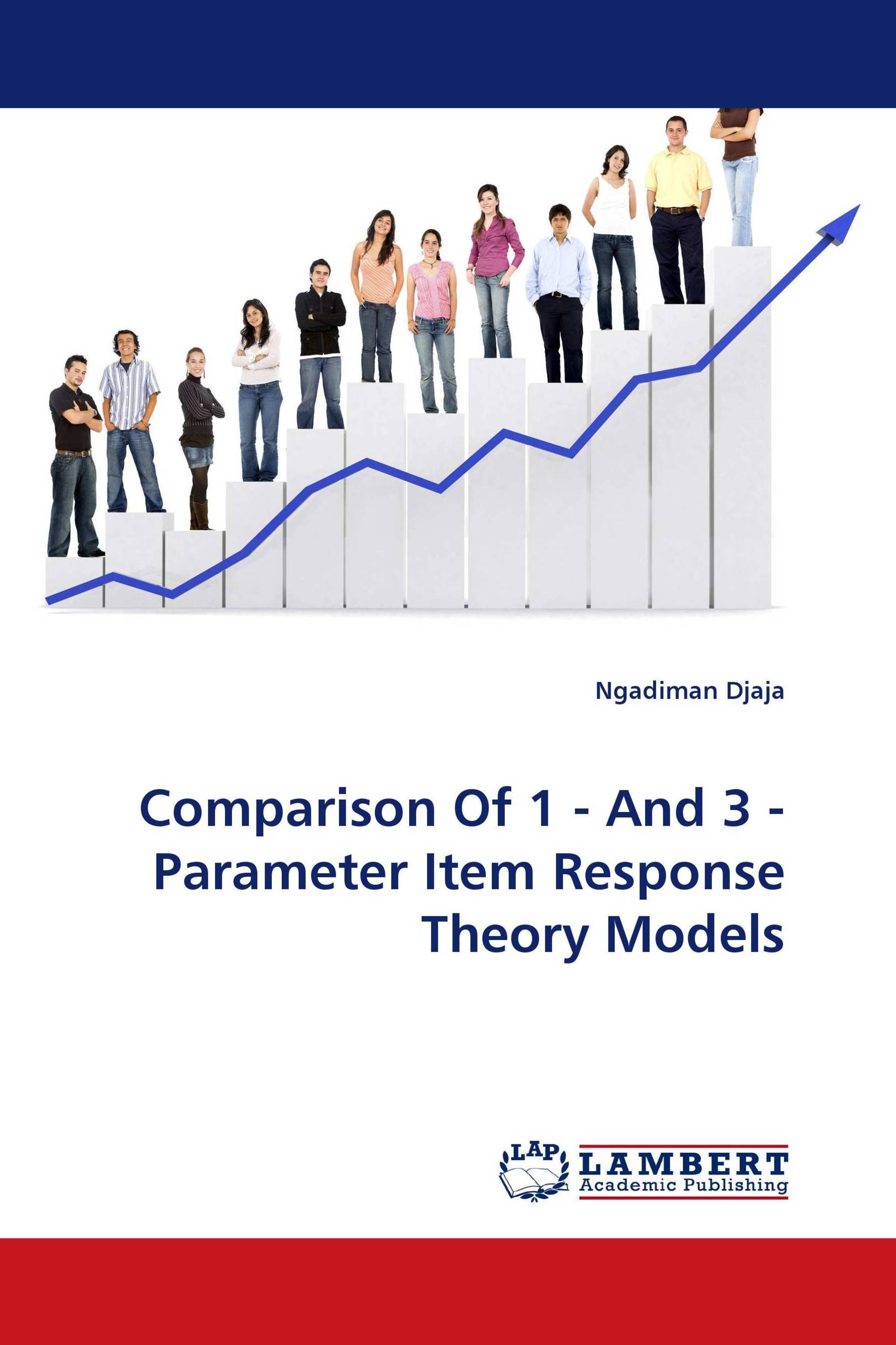 Comparison Of 1 - And 3 - Parameter Item Response Theory Models