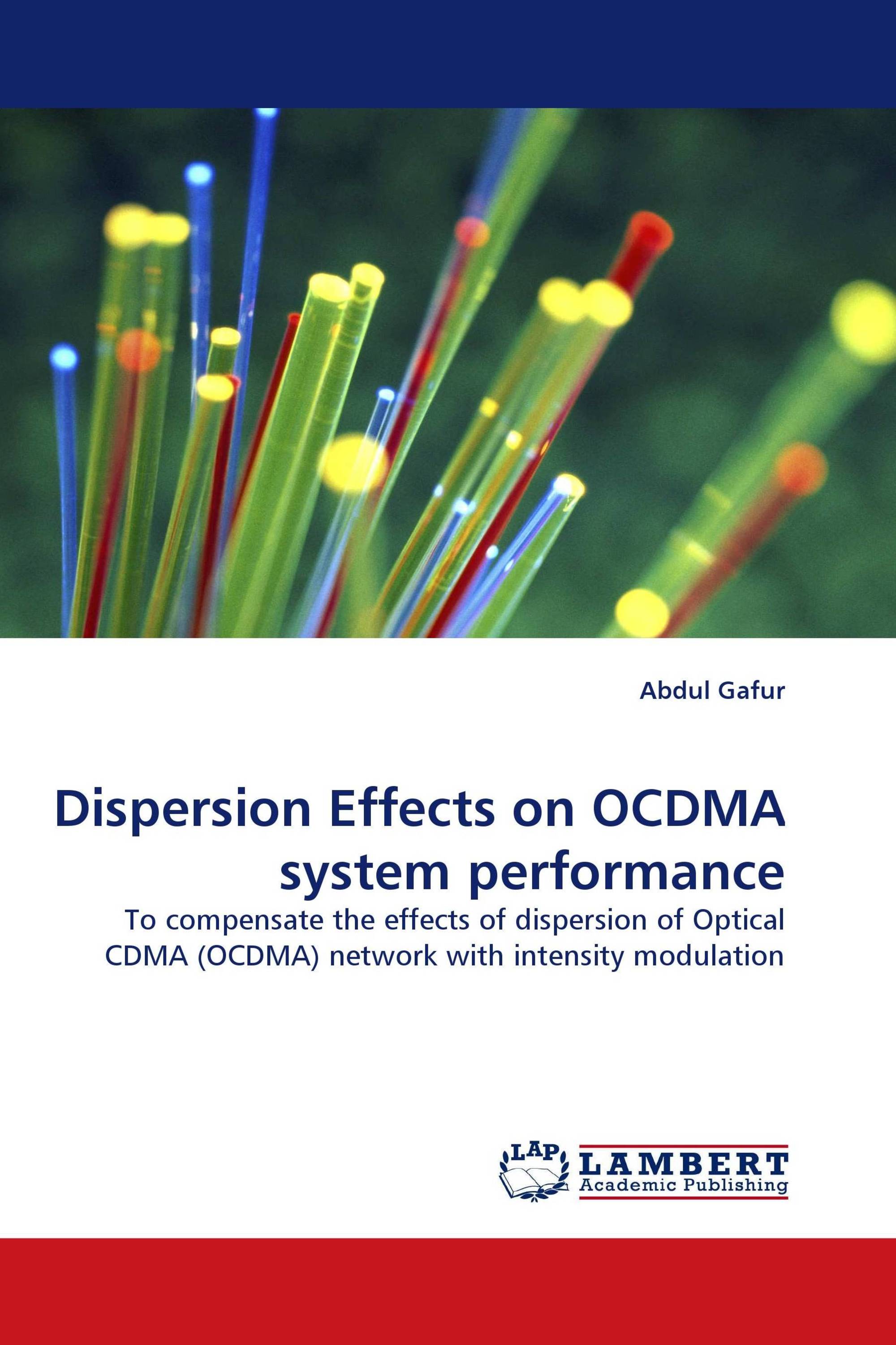 Dispersion Effects on OCDMA system performance