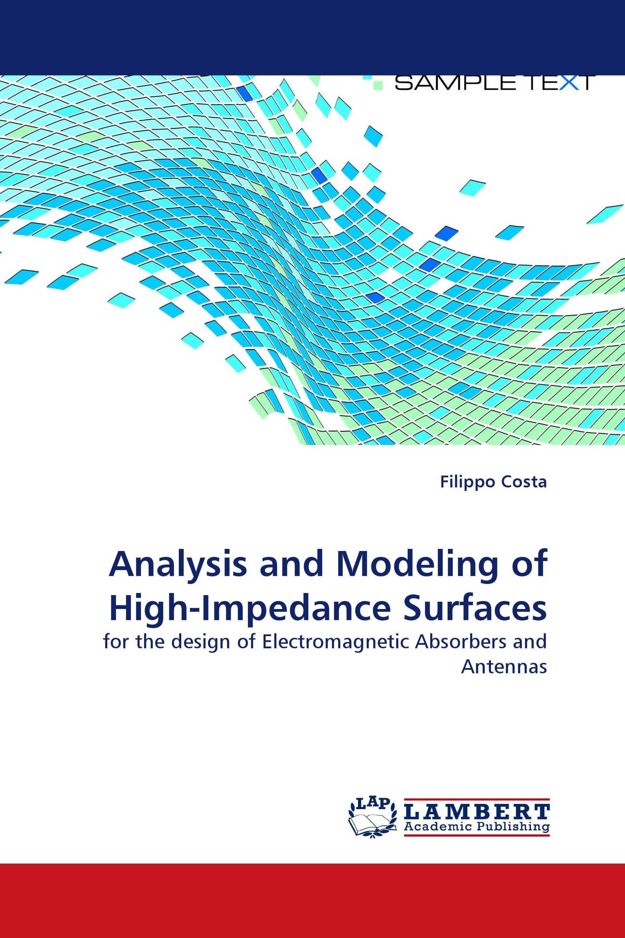 Analysis and Modeling of High-Impedance Surfaces