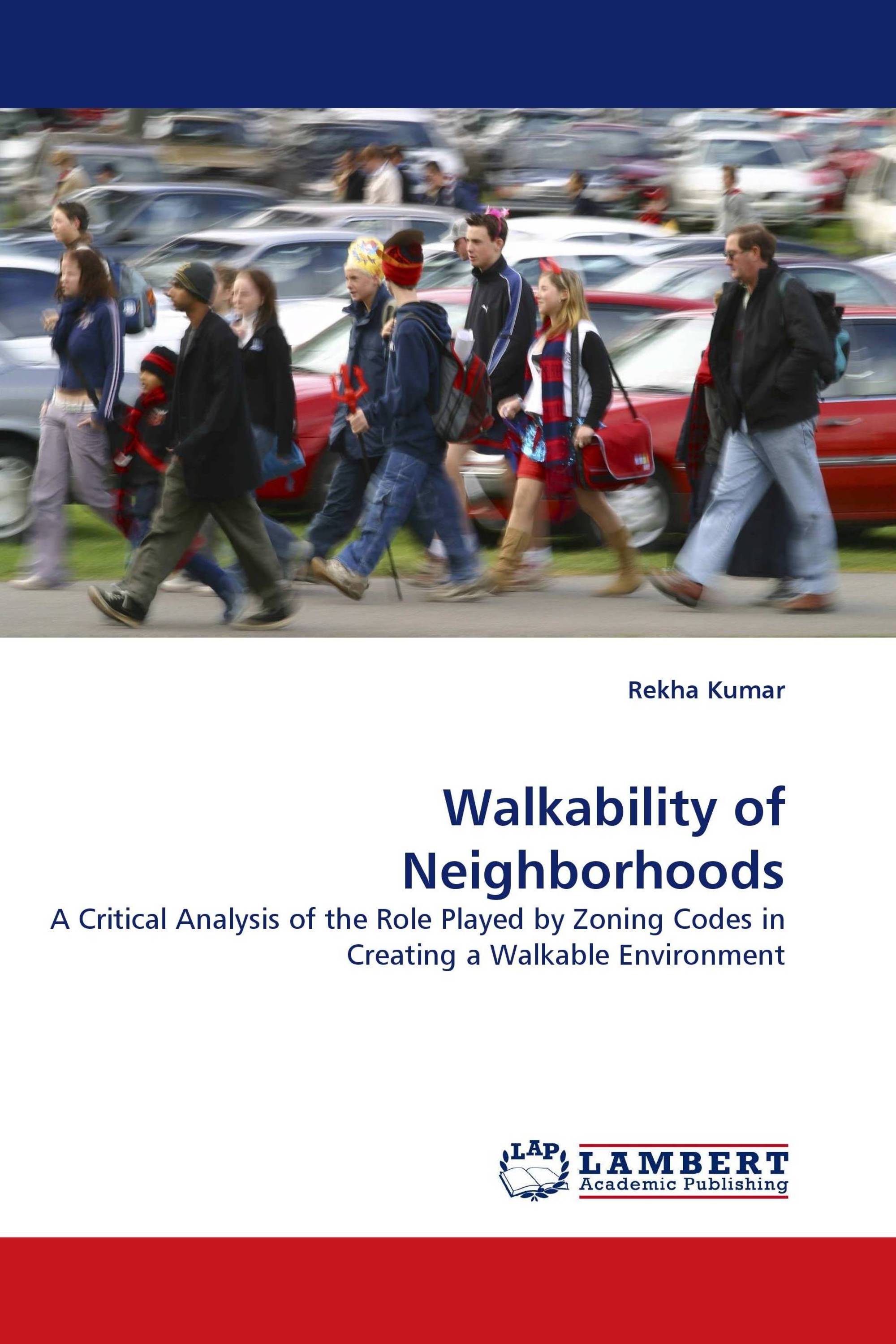 Walkability of Neighborhoods