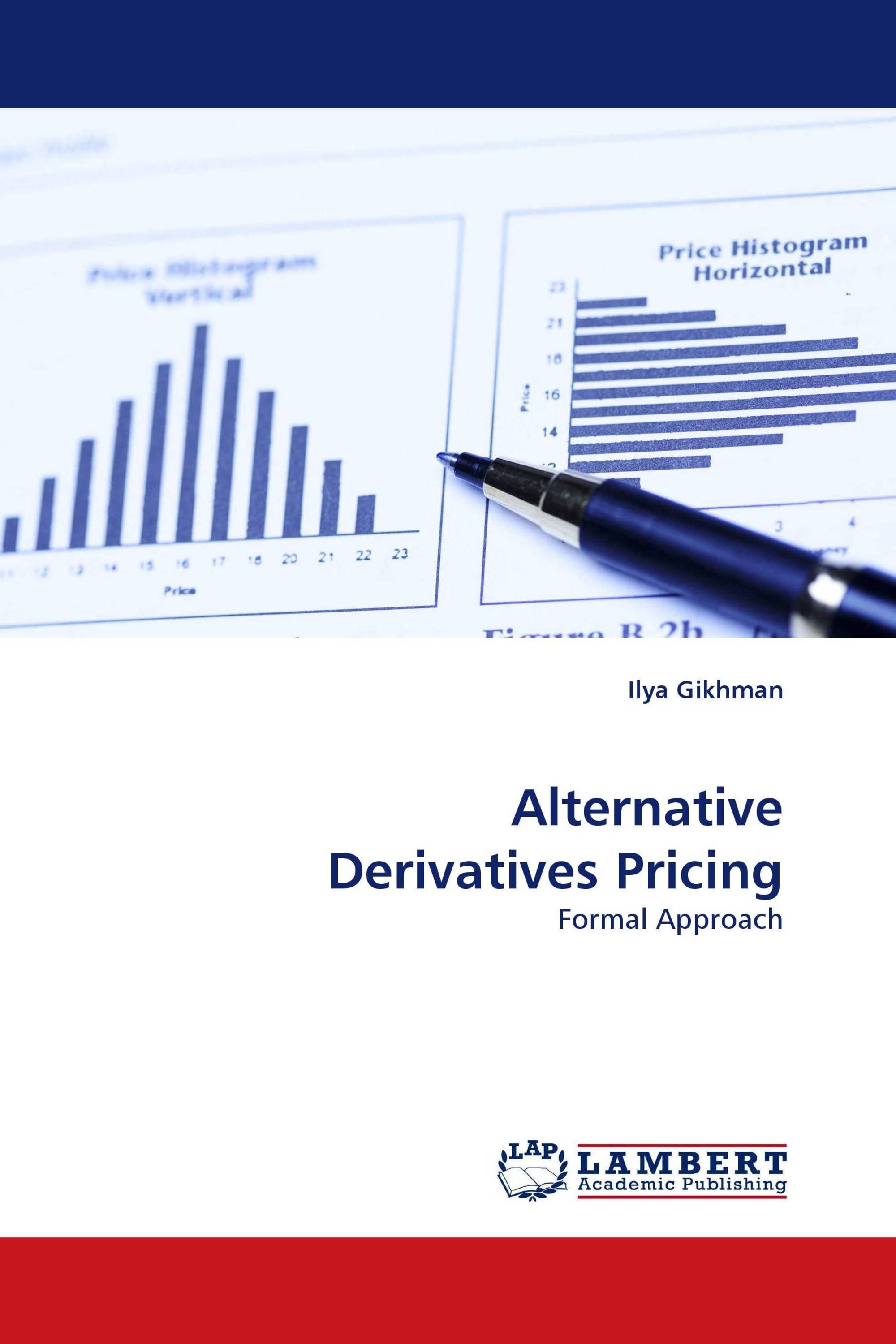 Alternative Derivatives Pricing