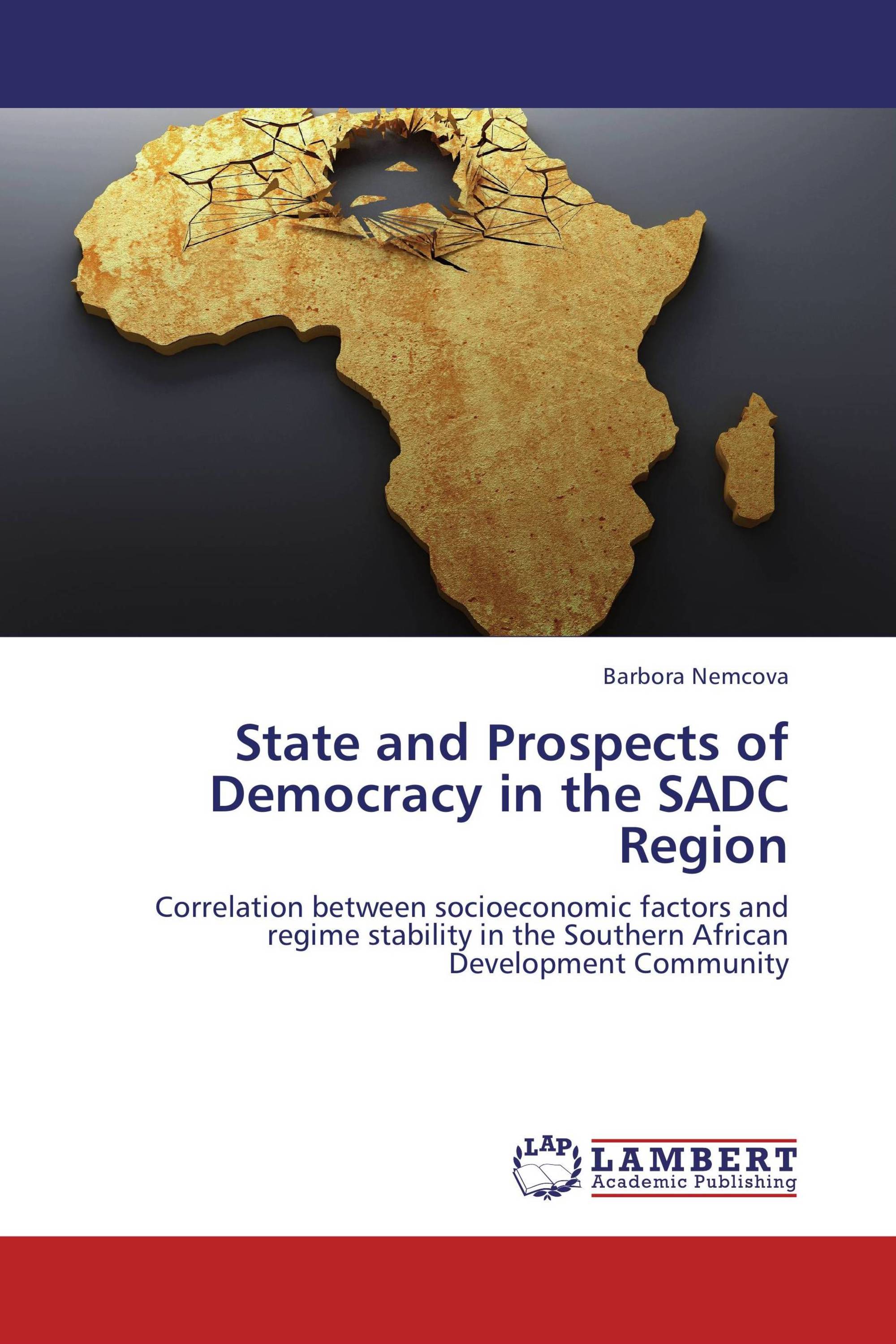 State and Prospects of Democracy in the SADC Region