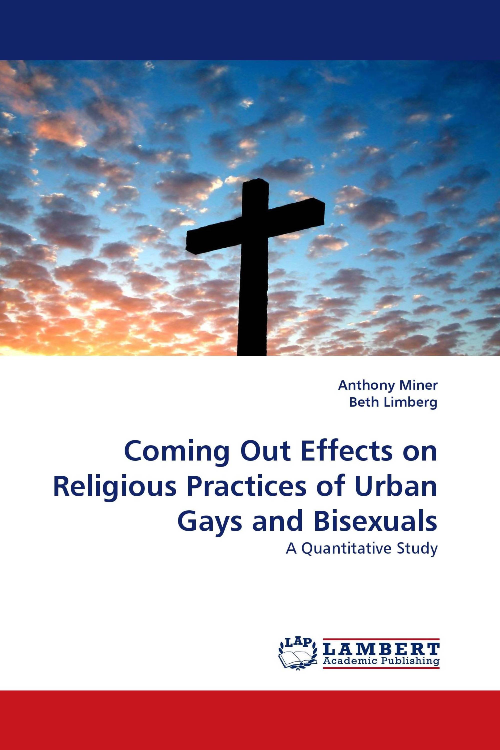 Coming Out Effects on Religious Practices of Urban Gays and Bisexuals