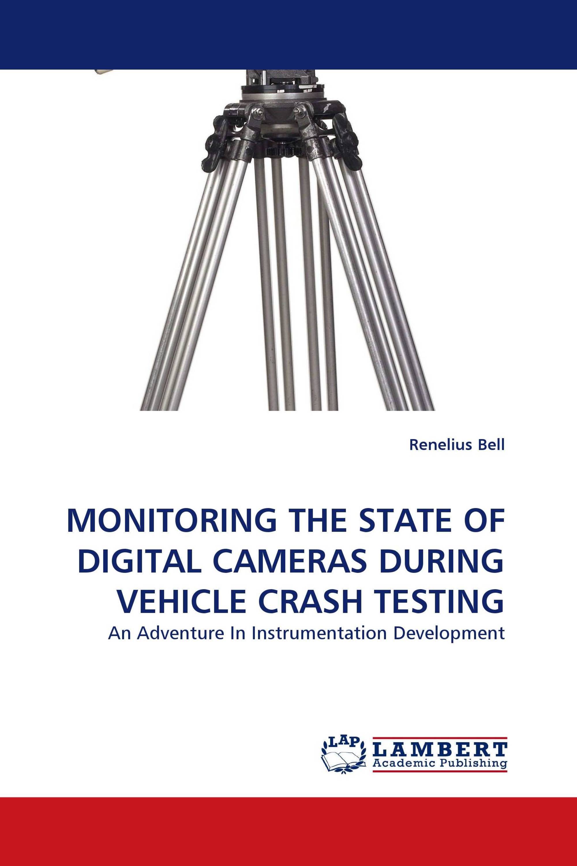 MONITORING THE STATE OF DIGITAL CAMERAS DURING VEHICLE CRASH TESTING