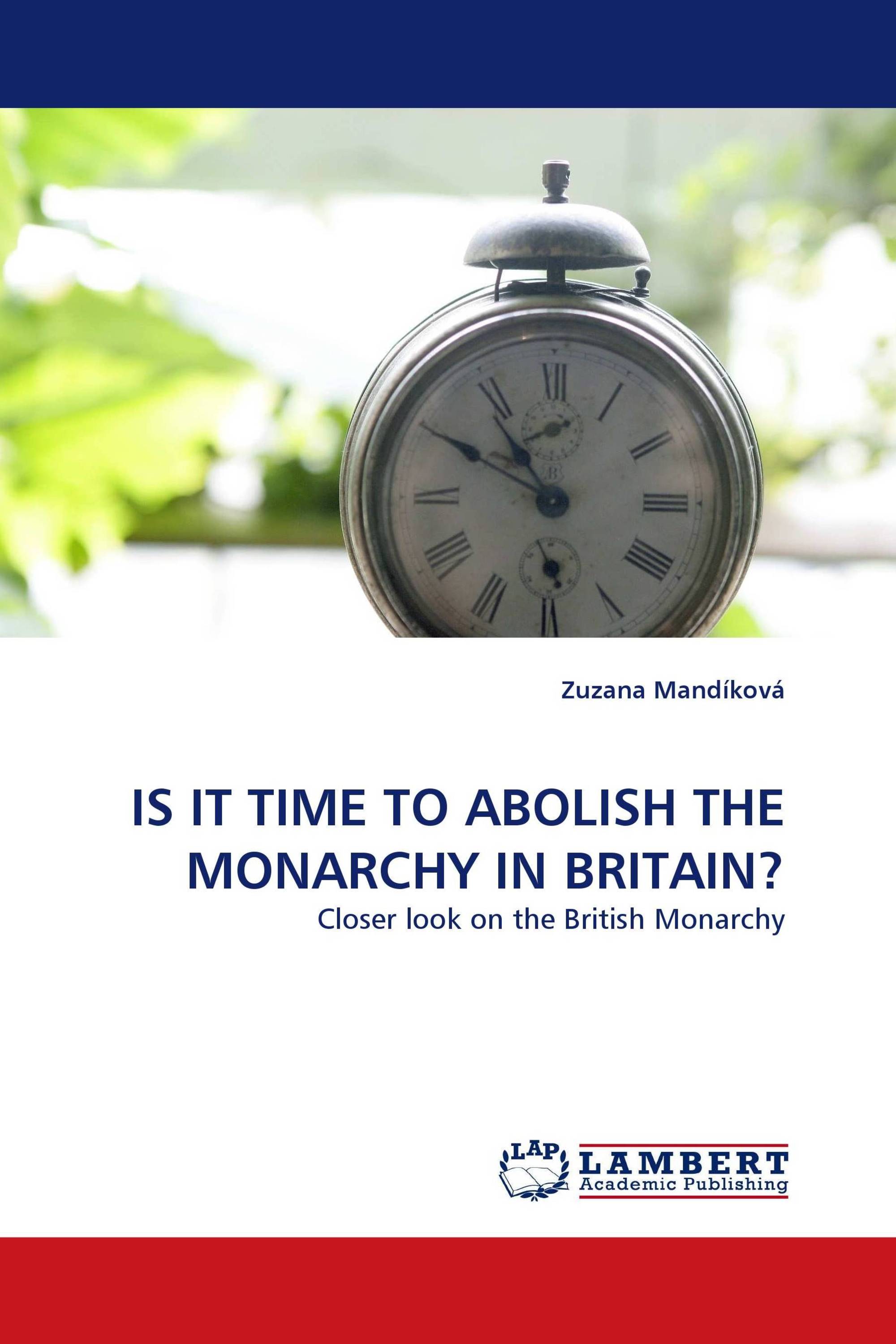 IS IT TIME TO ABOLISH THE MONARCHY IN BRITAIN?
