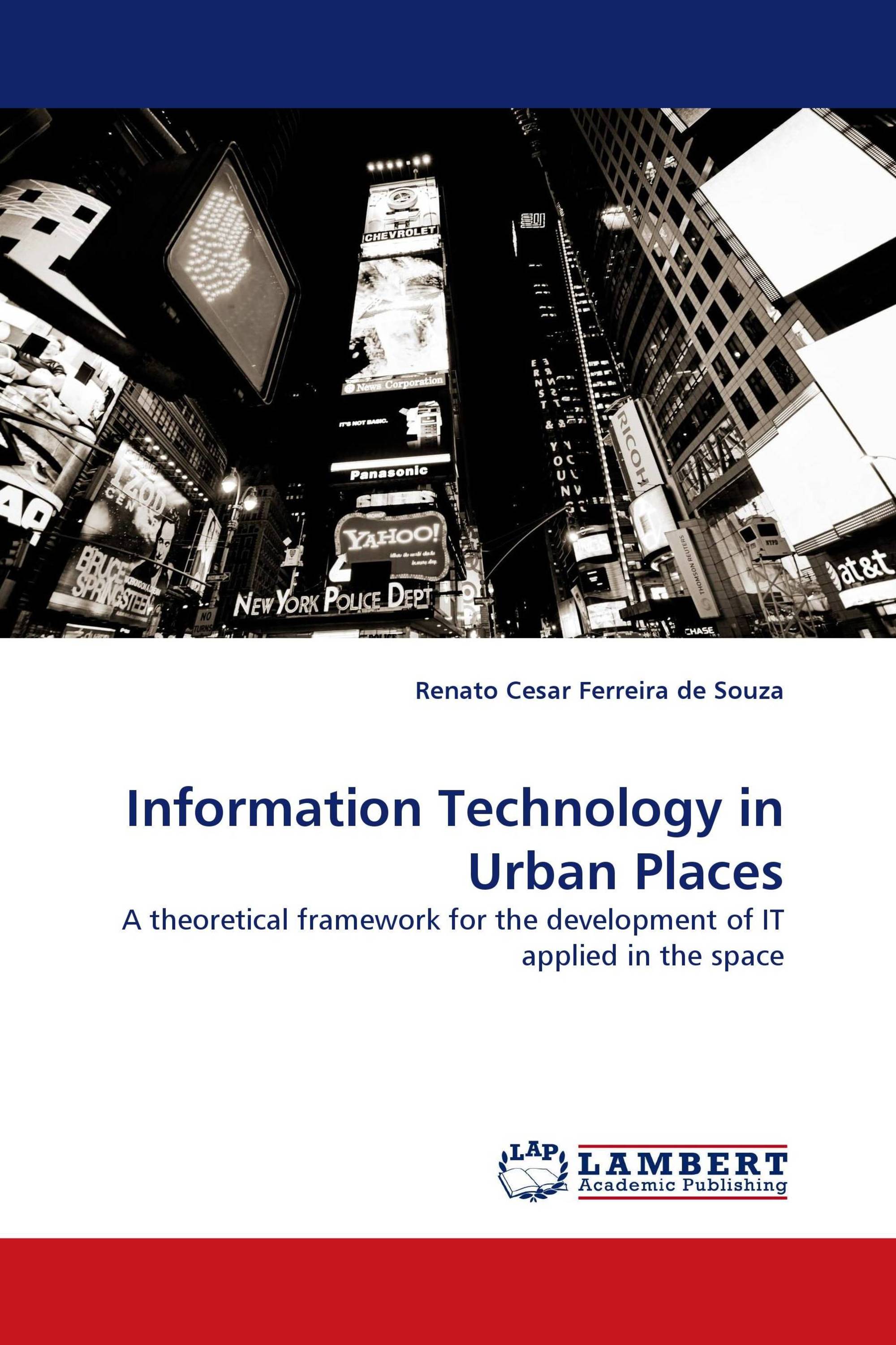 Information Technology in Urban Places