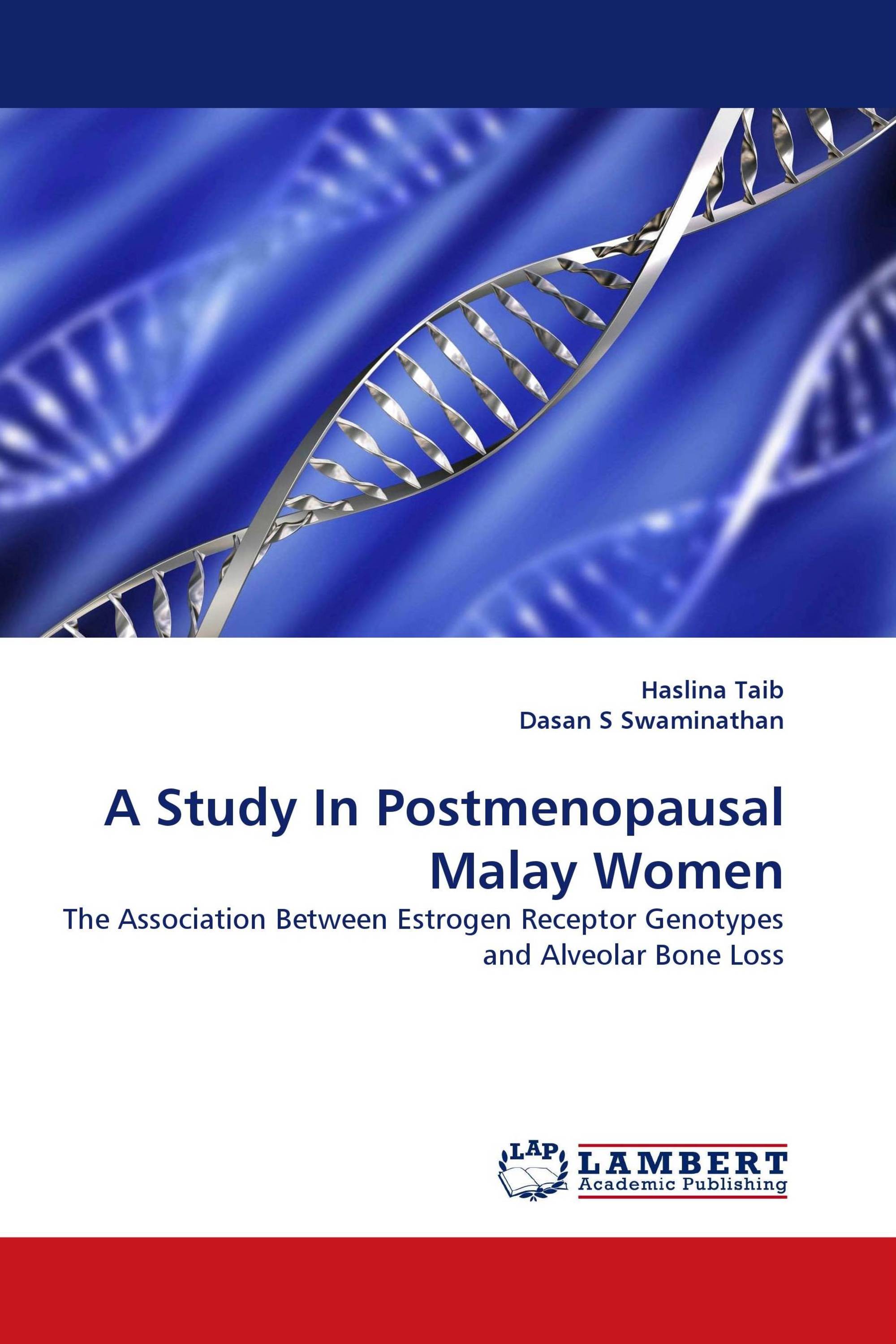 A Study In Postmenopausal Malay Women