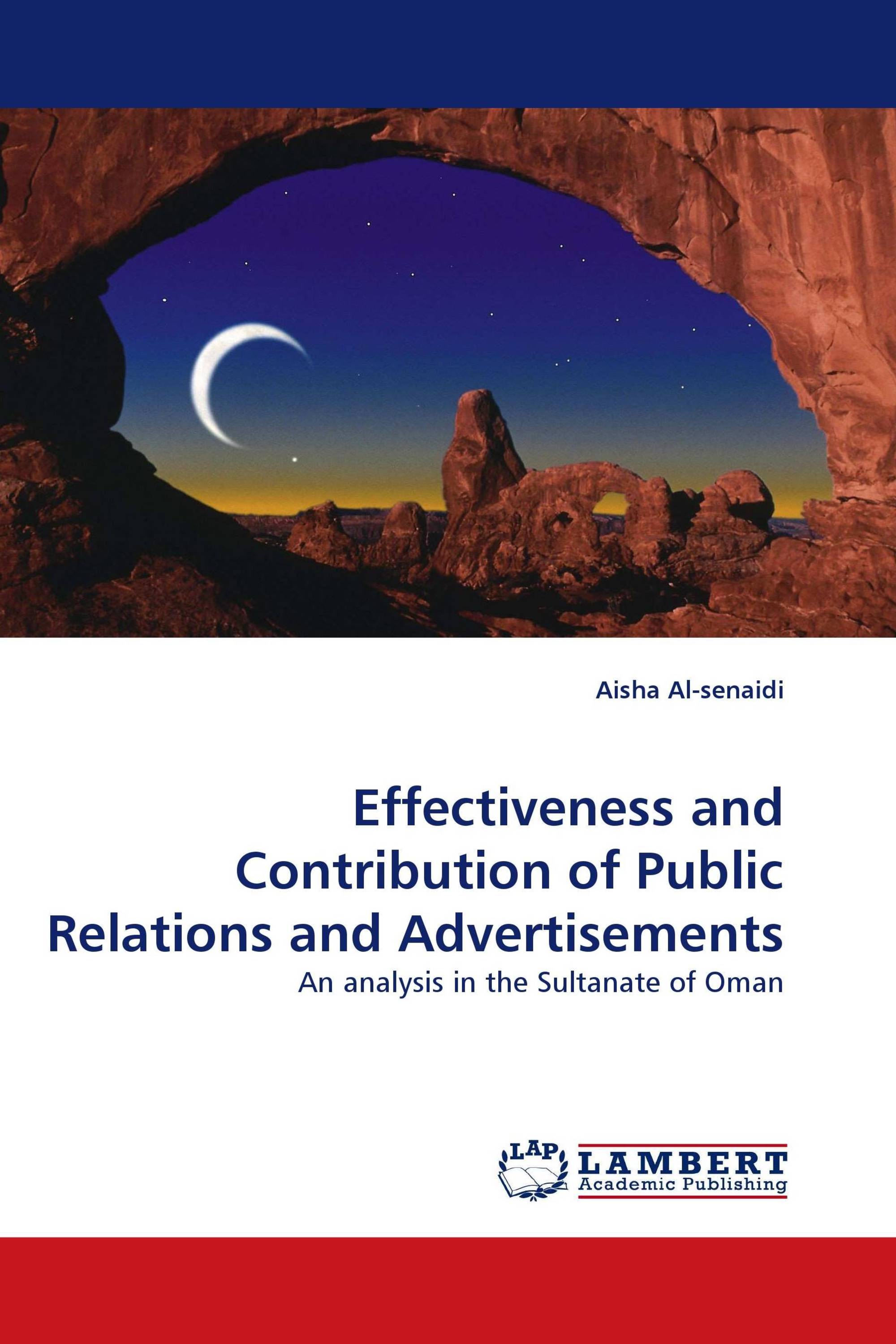 Effectiveness and Contribution of Public Relations and Advertisements