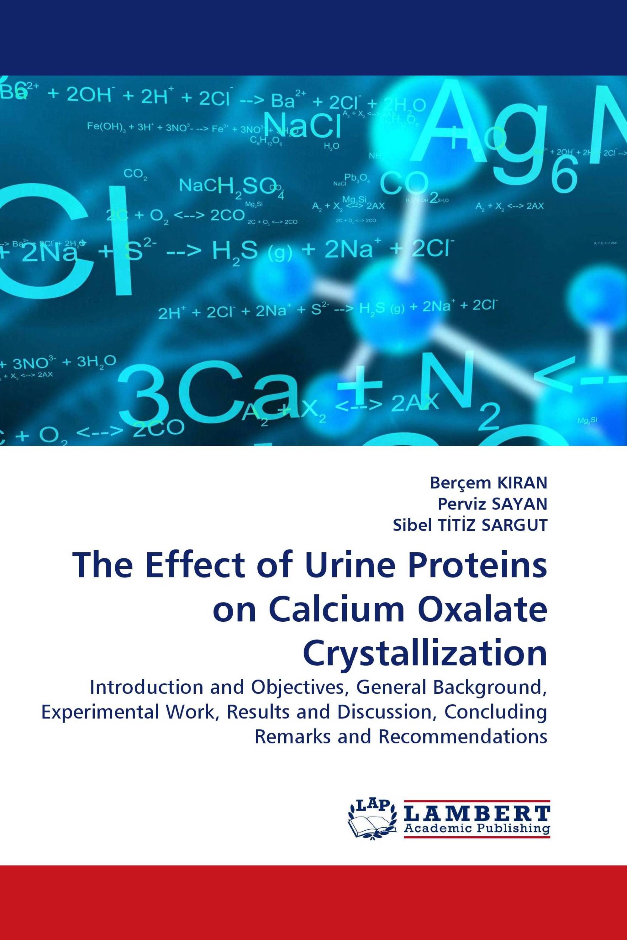 The Effect of Urine Proteins on Calcium Oxalate Crystallization