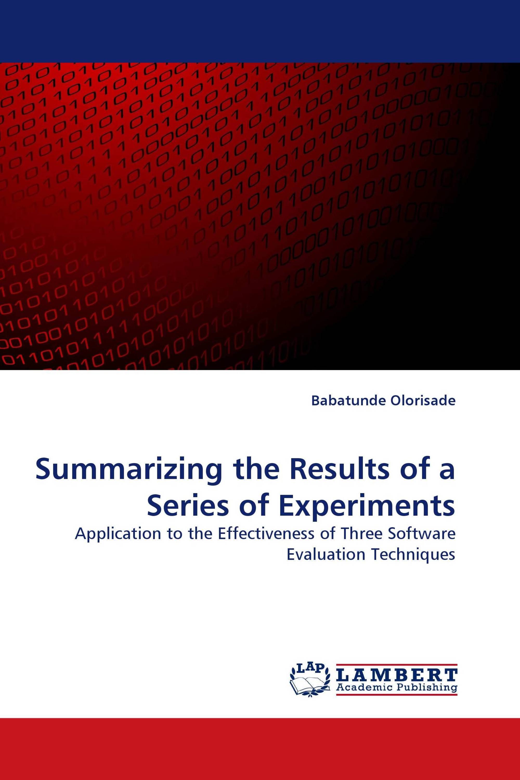 Summarizing the Results of a Series of Experiments