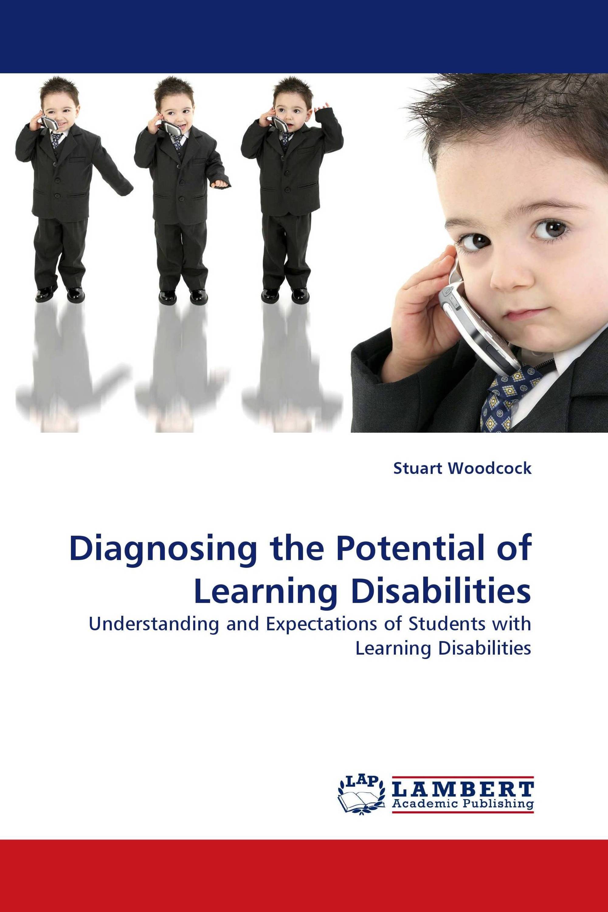 Diagnosing the Potential of Learning Disabilities