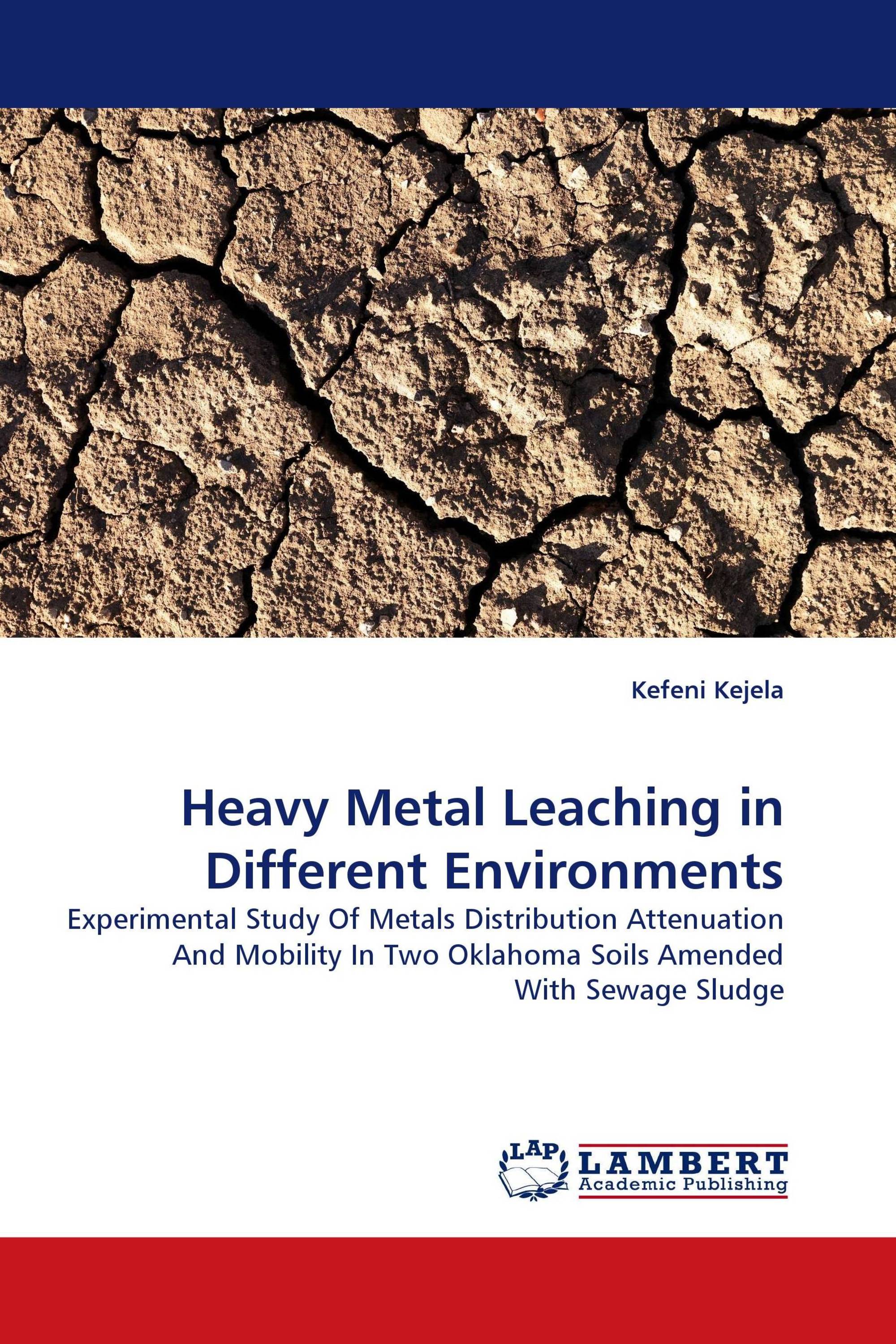 Heavy Metal Leaching in Different Environments