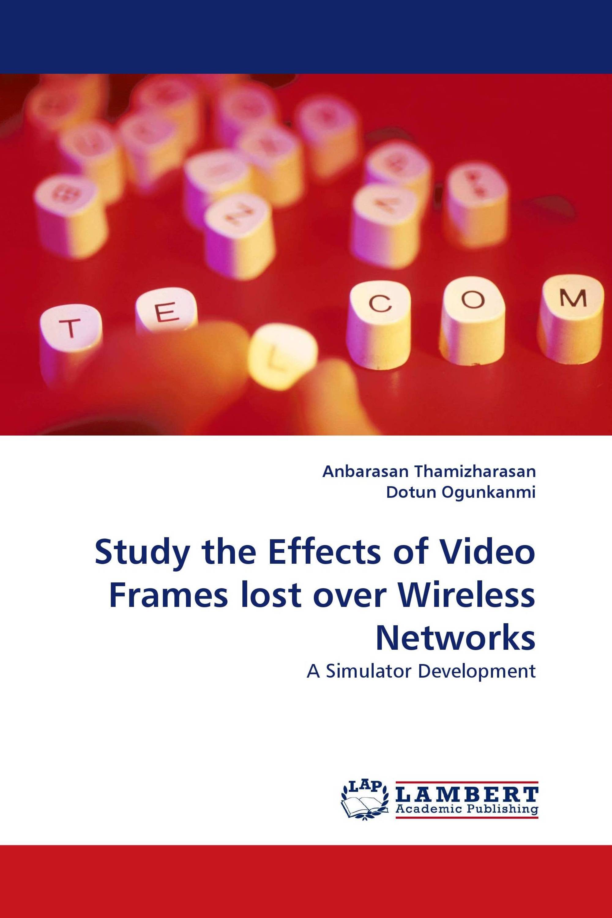 Study the Effects of Video Frames lost over Wireless Networks