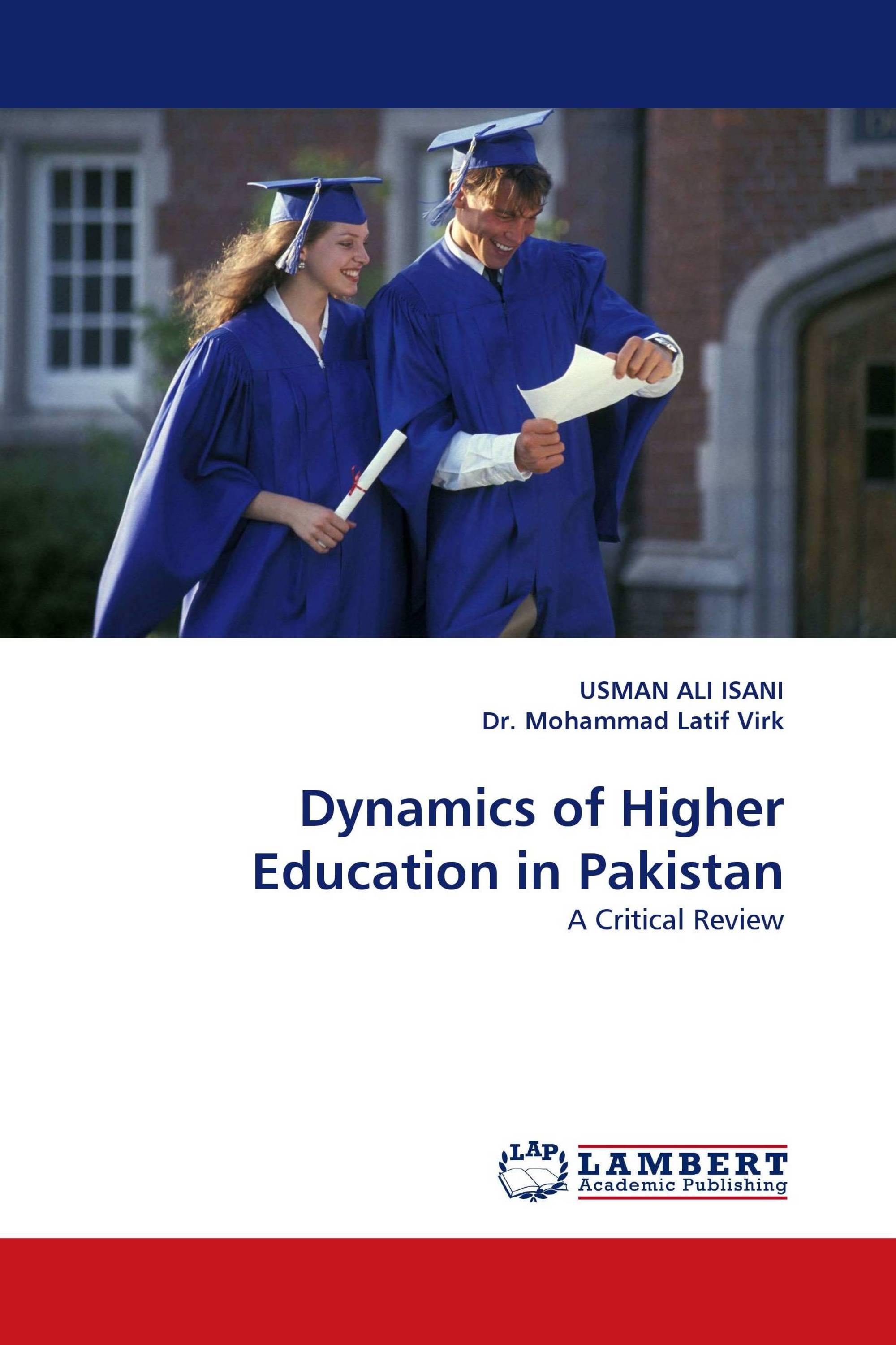 Dynamics of Higher Education in Pakistan