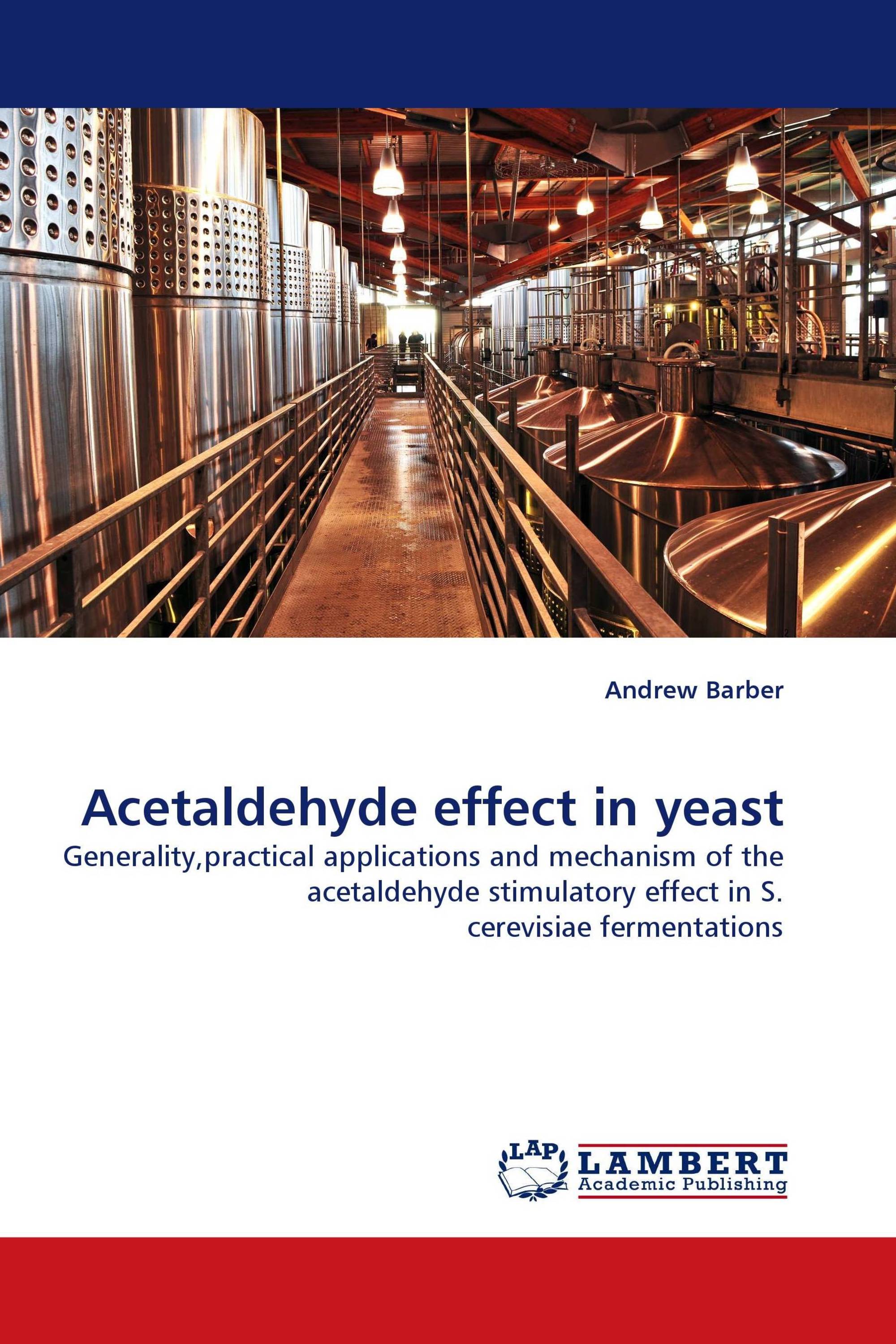 Acetaldehyde effect in yeast