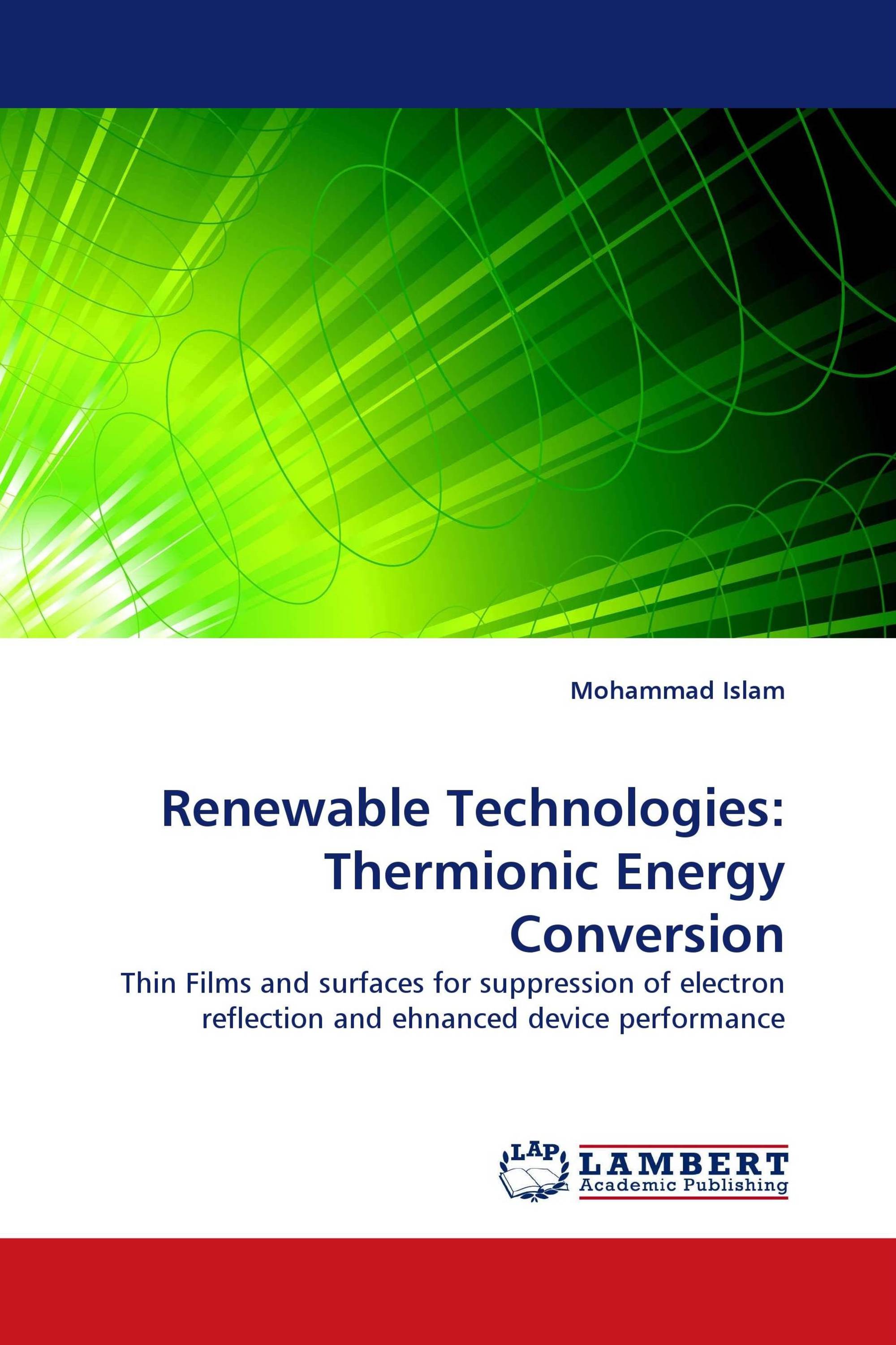 Renewable Technologies: Thermionic Energy Conversion