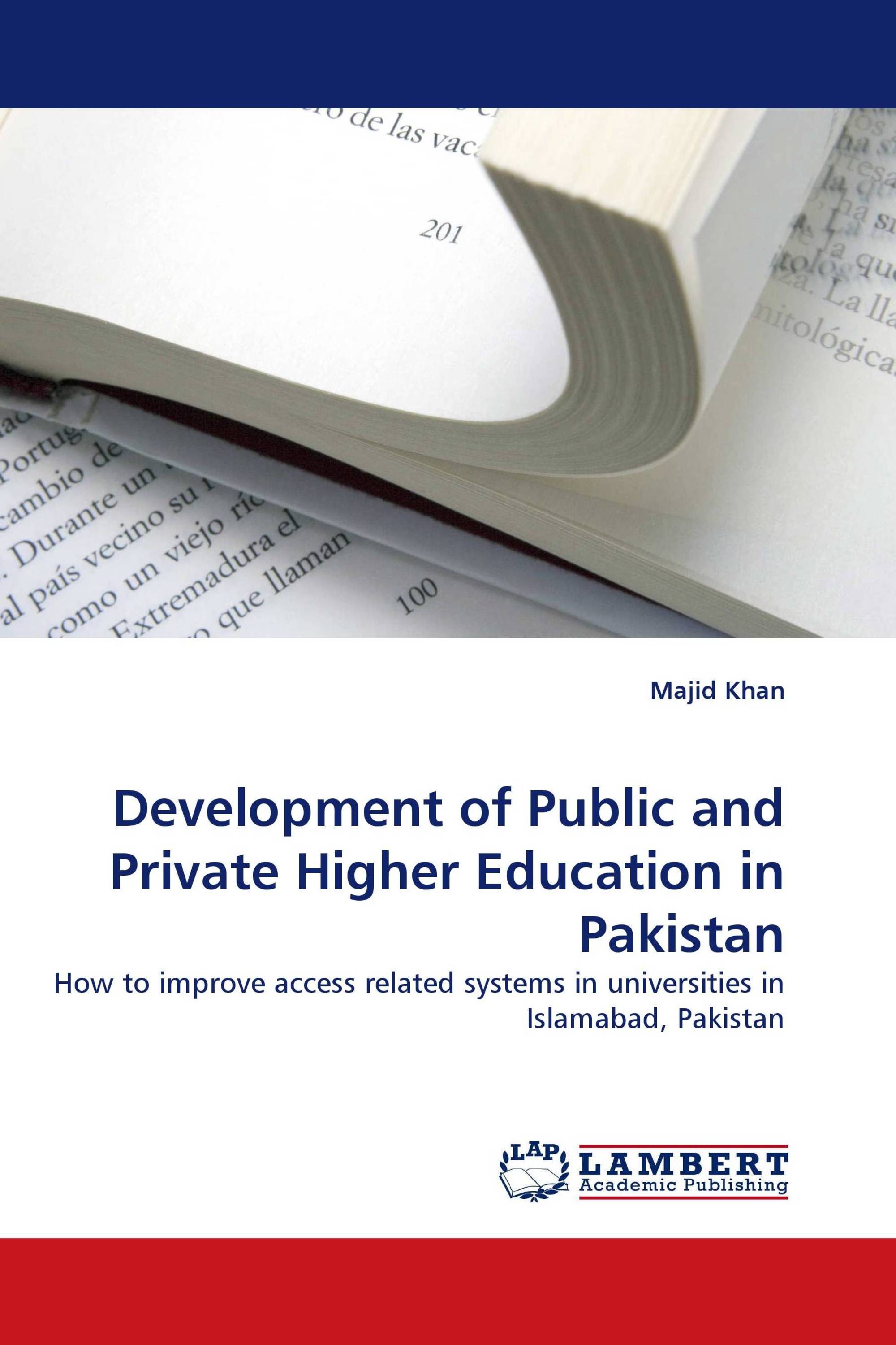 Development of Public and Private Higher Education in Pakistan