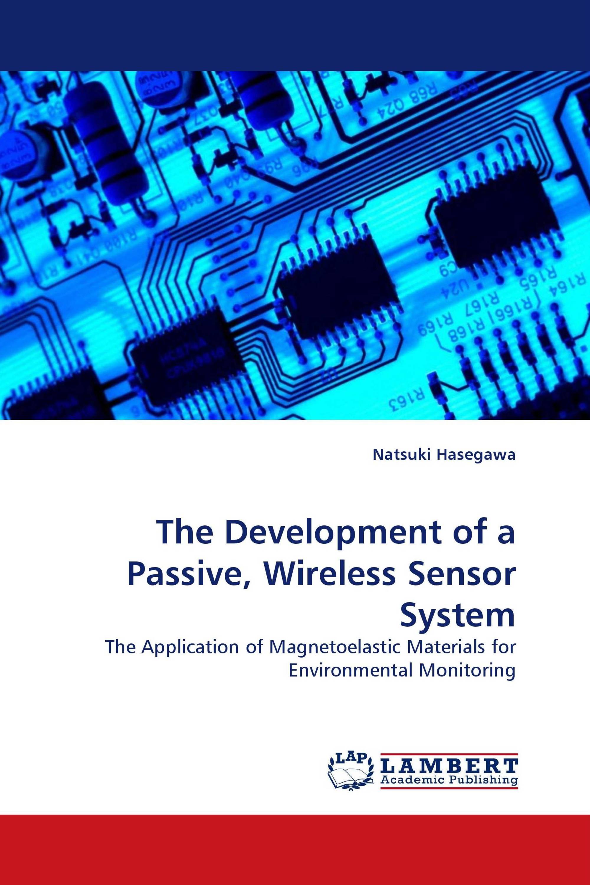 The Development of a Passive, Wireless Sensor System