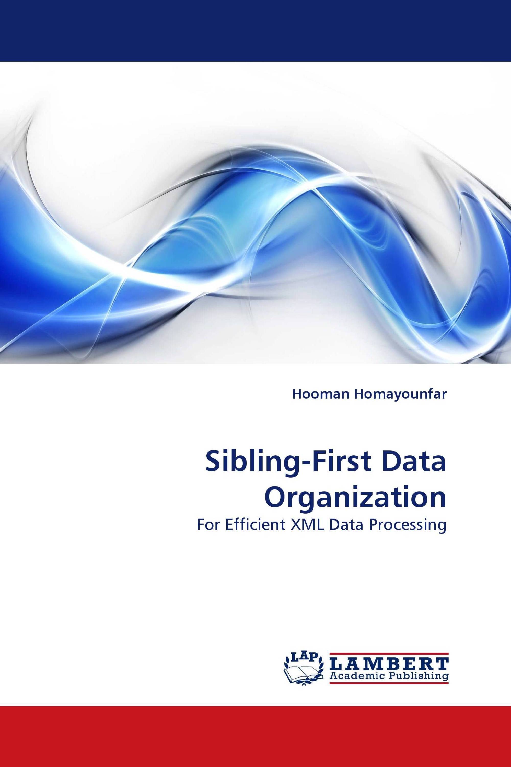 Sibling-First Data Organization