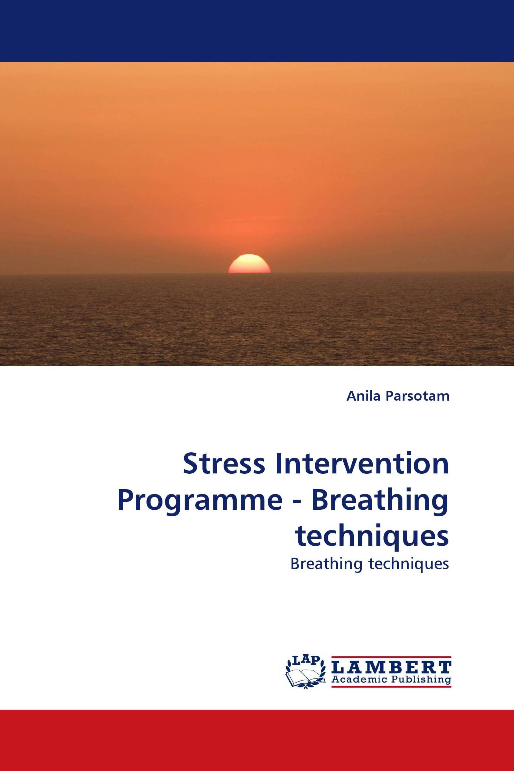 Stress Intervention Programme - Breathing techniques