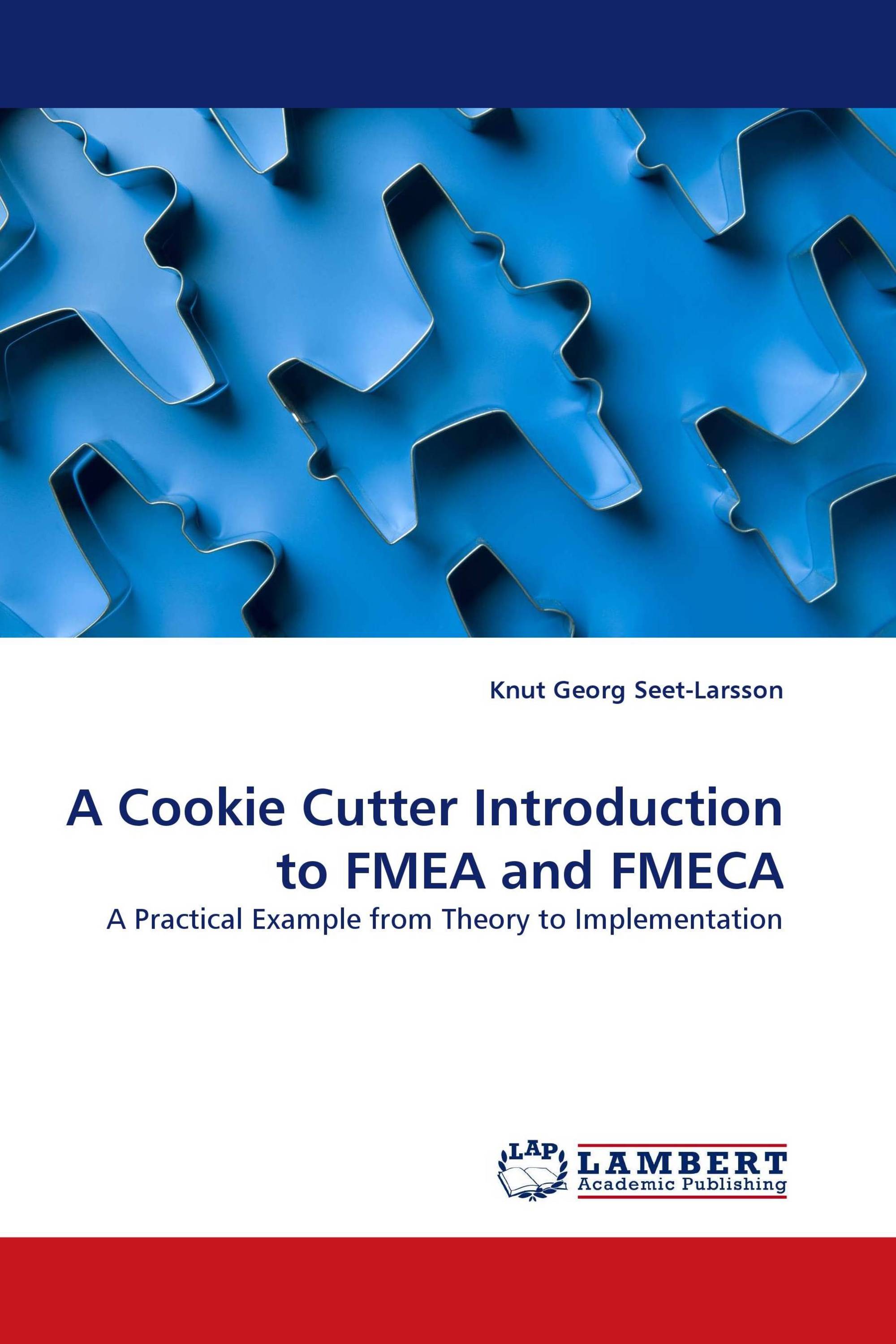 A Cookie Cutter Introduction to FMEA and FMECA