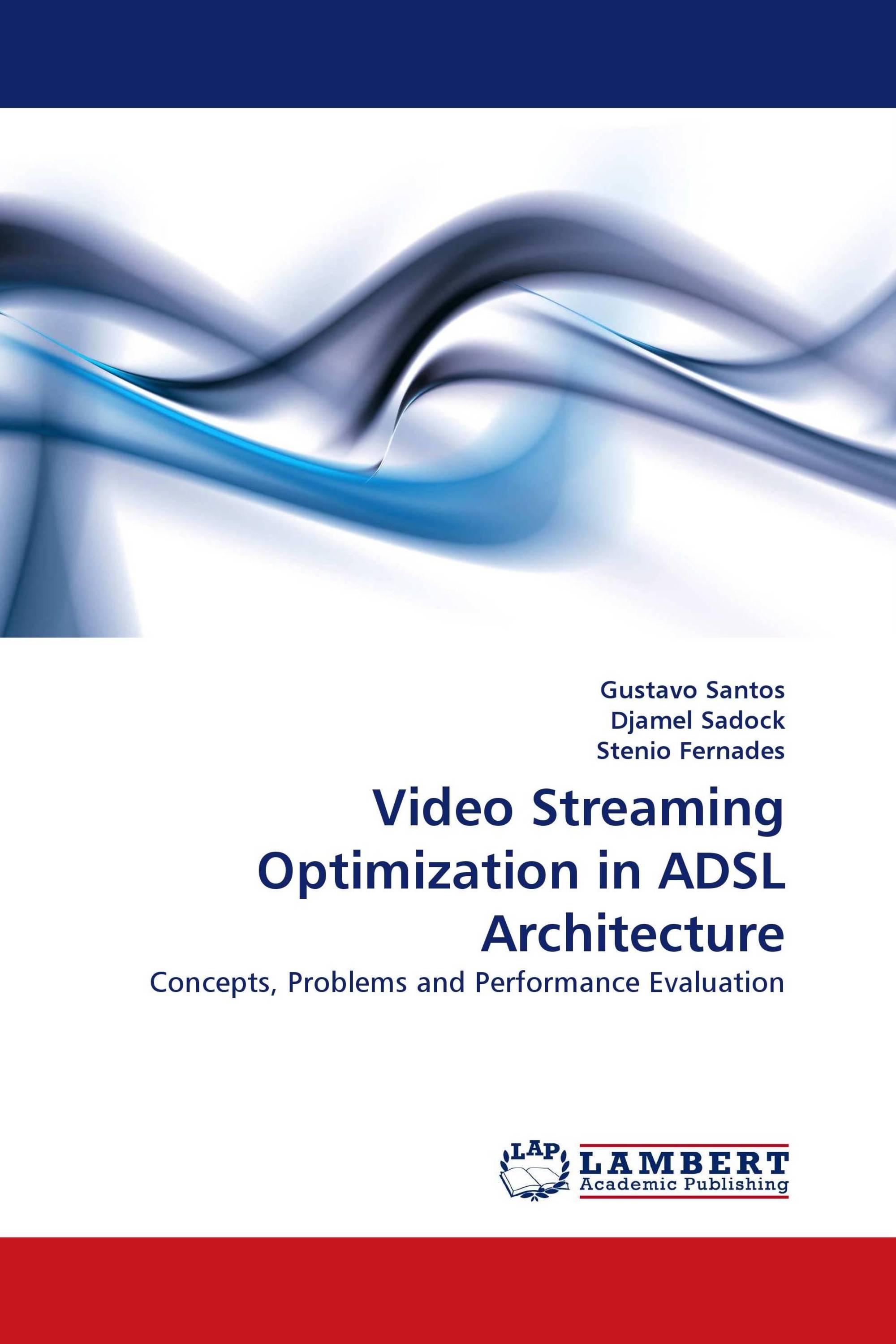 Video Streaming Optimization in ADSL Architecture