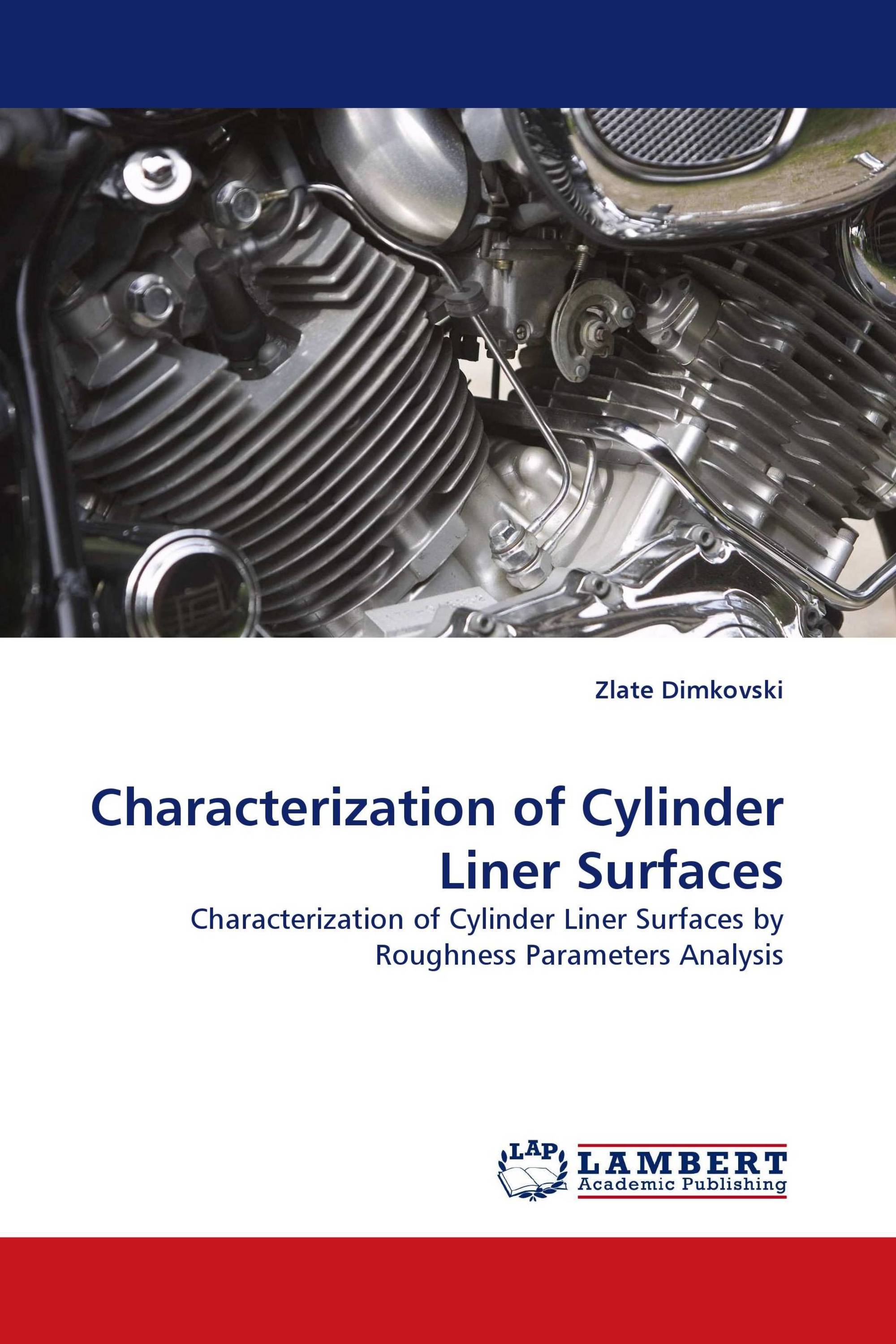 Characterization of Cylinder Liner Surfaces