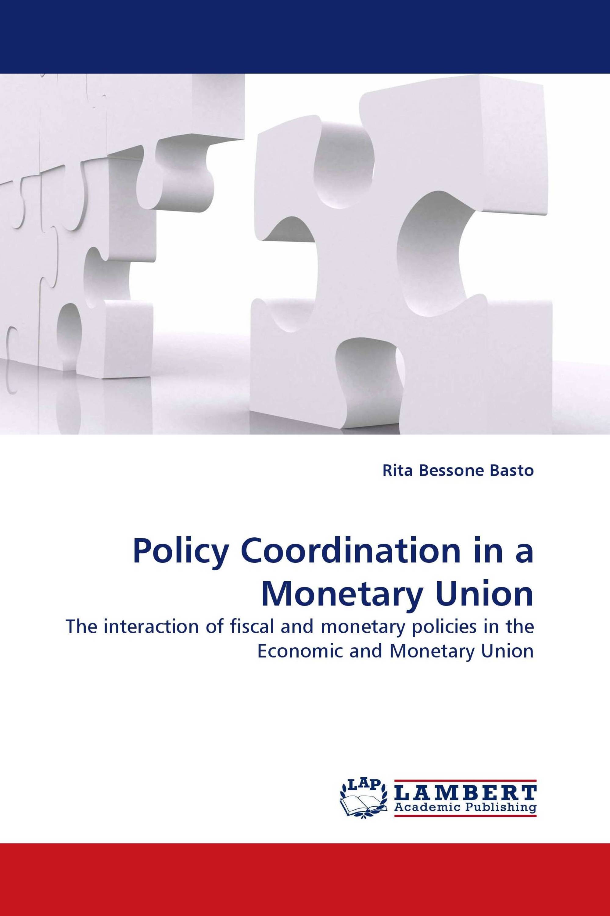 Policy Coordination in a Monetary Union