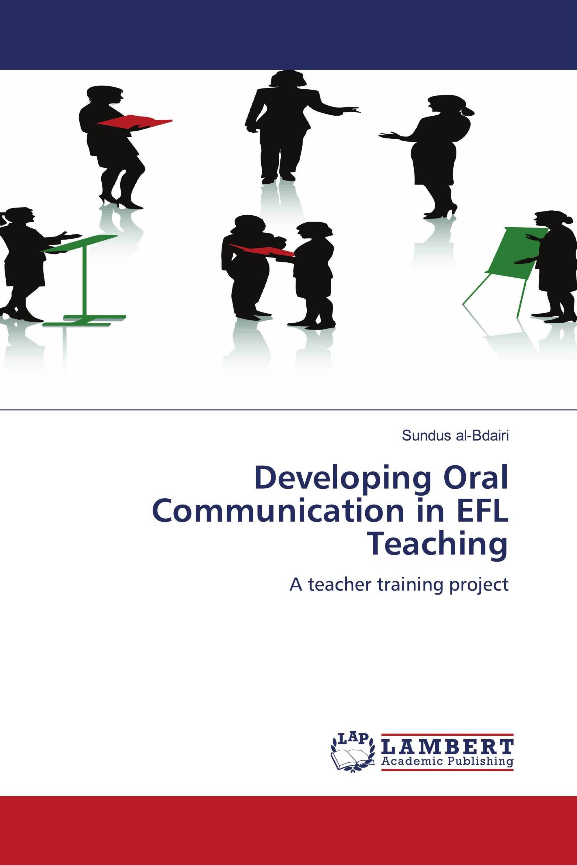 Developing Oral Communication in EFL Teaching