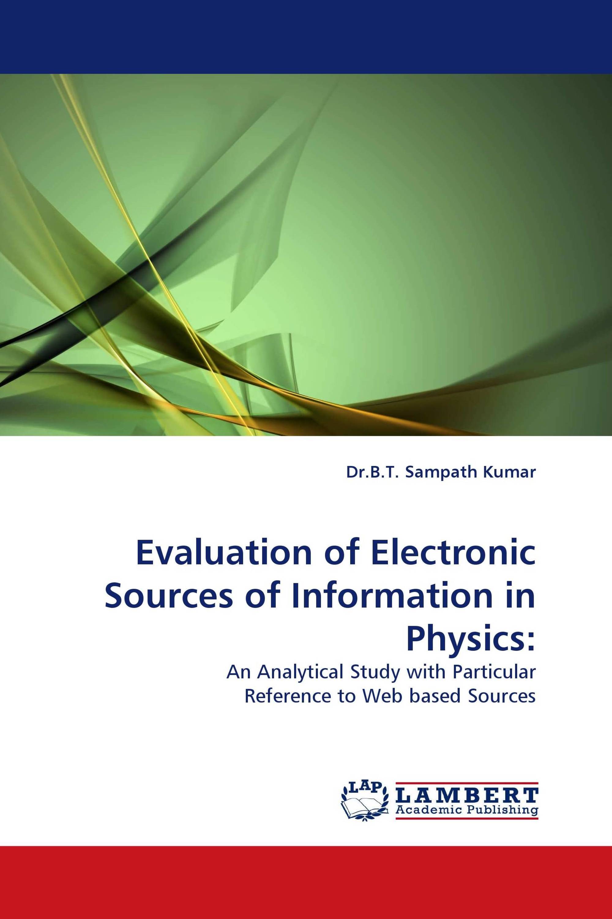 Evaluation of Electronic Sources of Information in Physics: