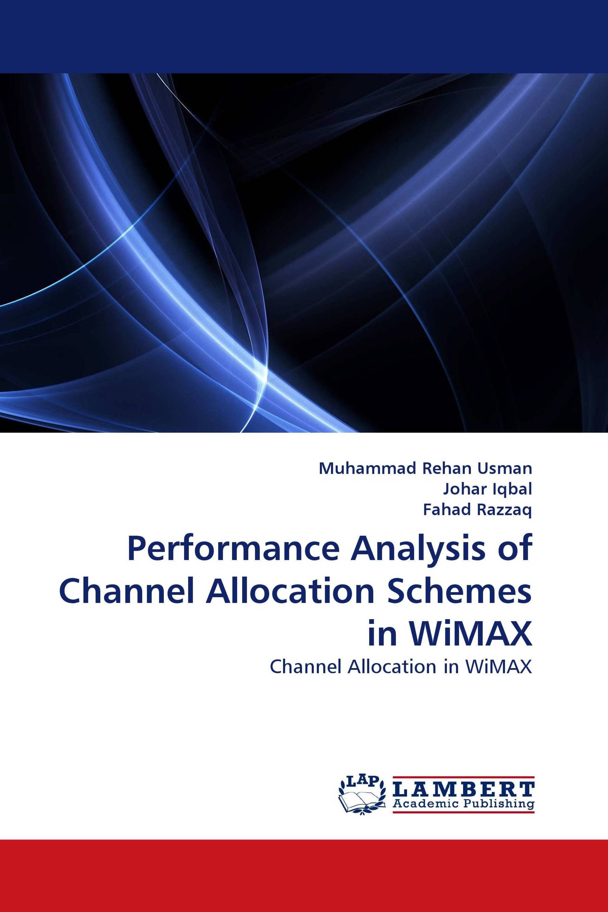 Performance Analysis of Channel Allocation Schemes in WiMAX