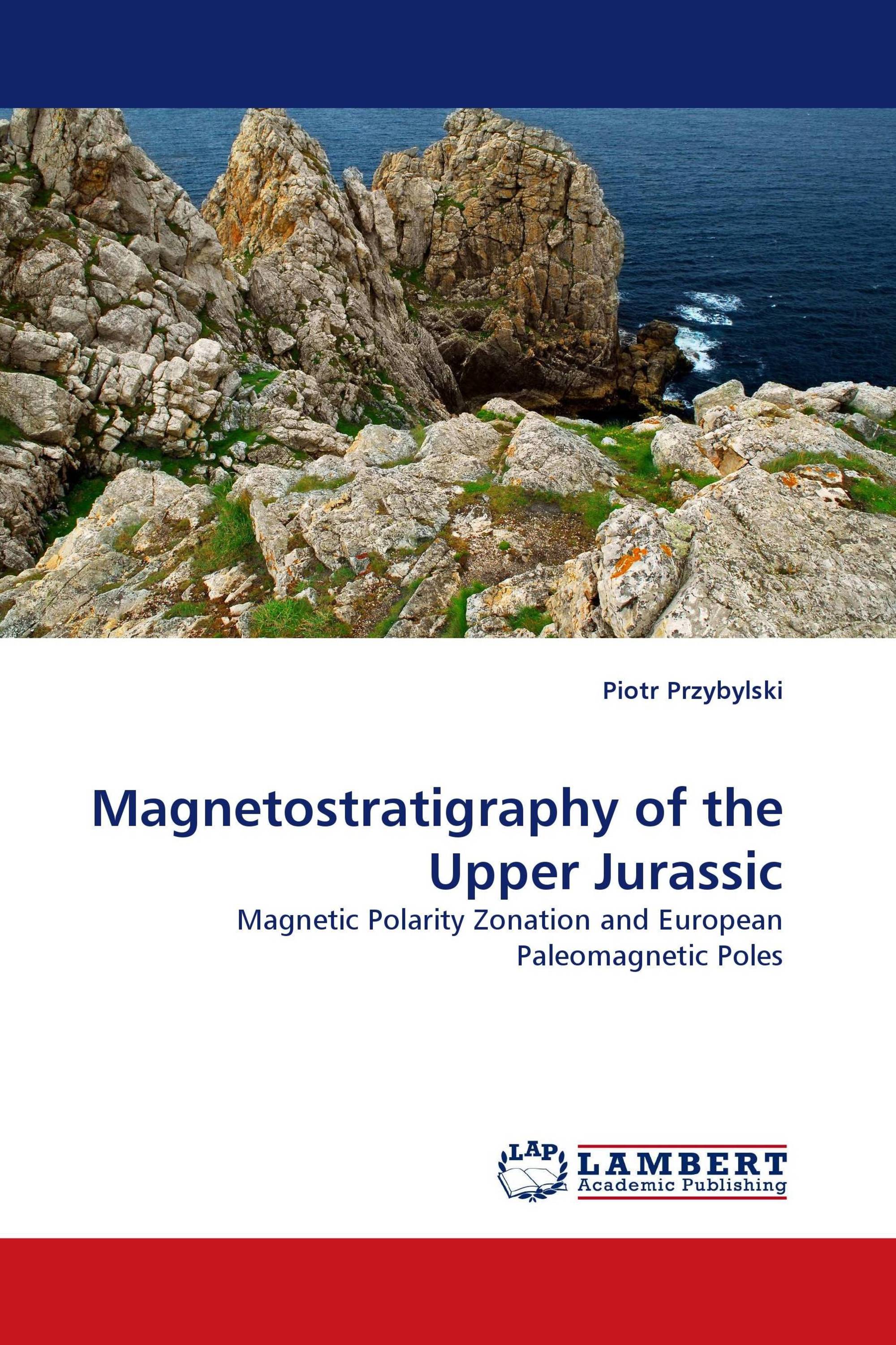 Magnetostratigraphy of the Upper Jurassic