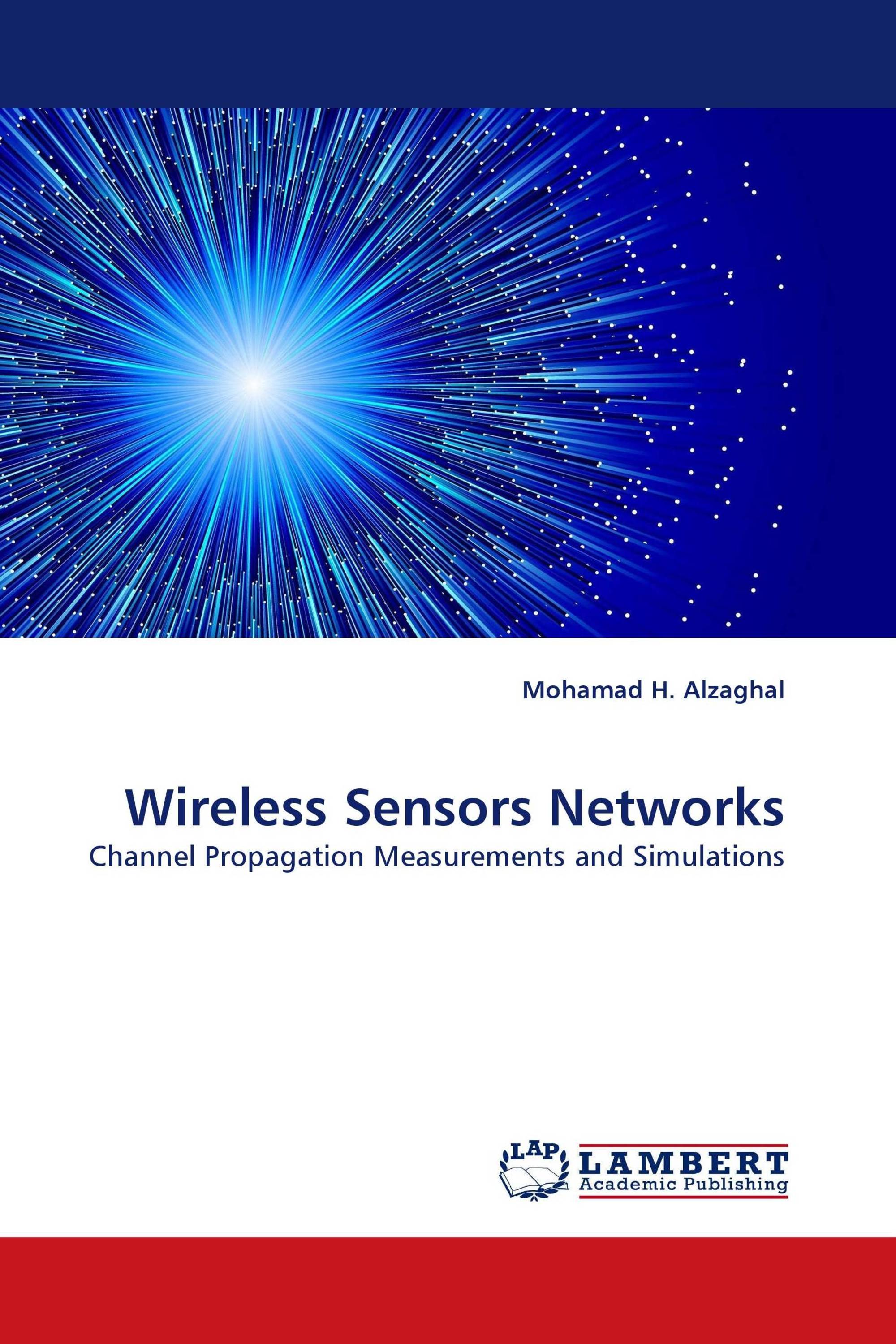 Wireless Sensors Networks