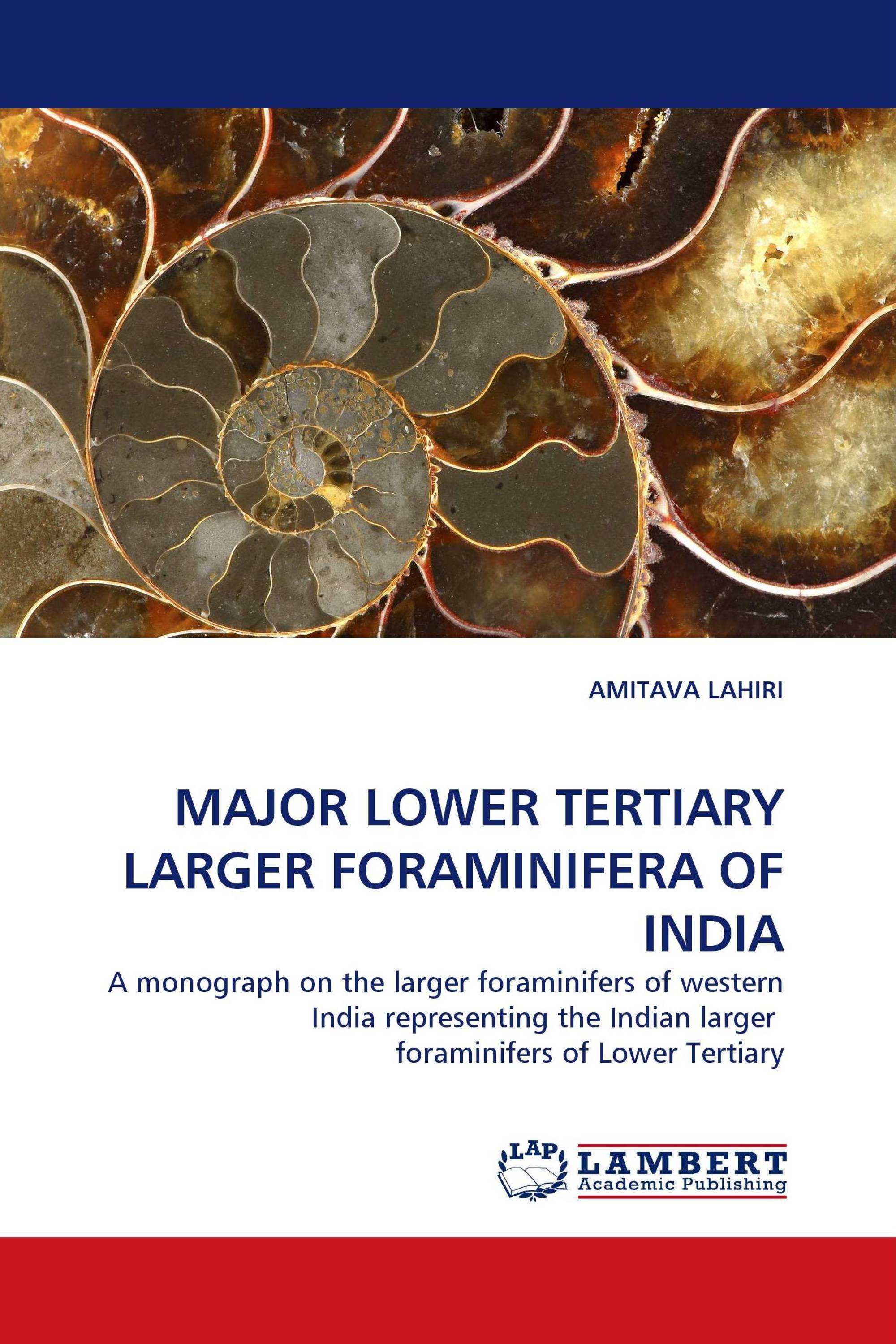 MAJOR LOWER TERTIARY LARGER FORAMINIFERA OF INDIA