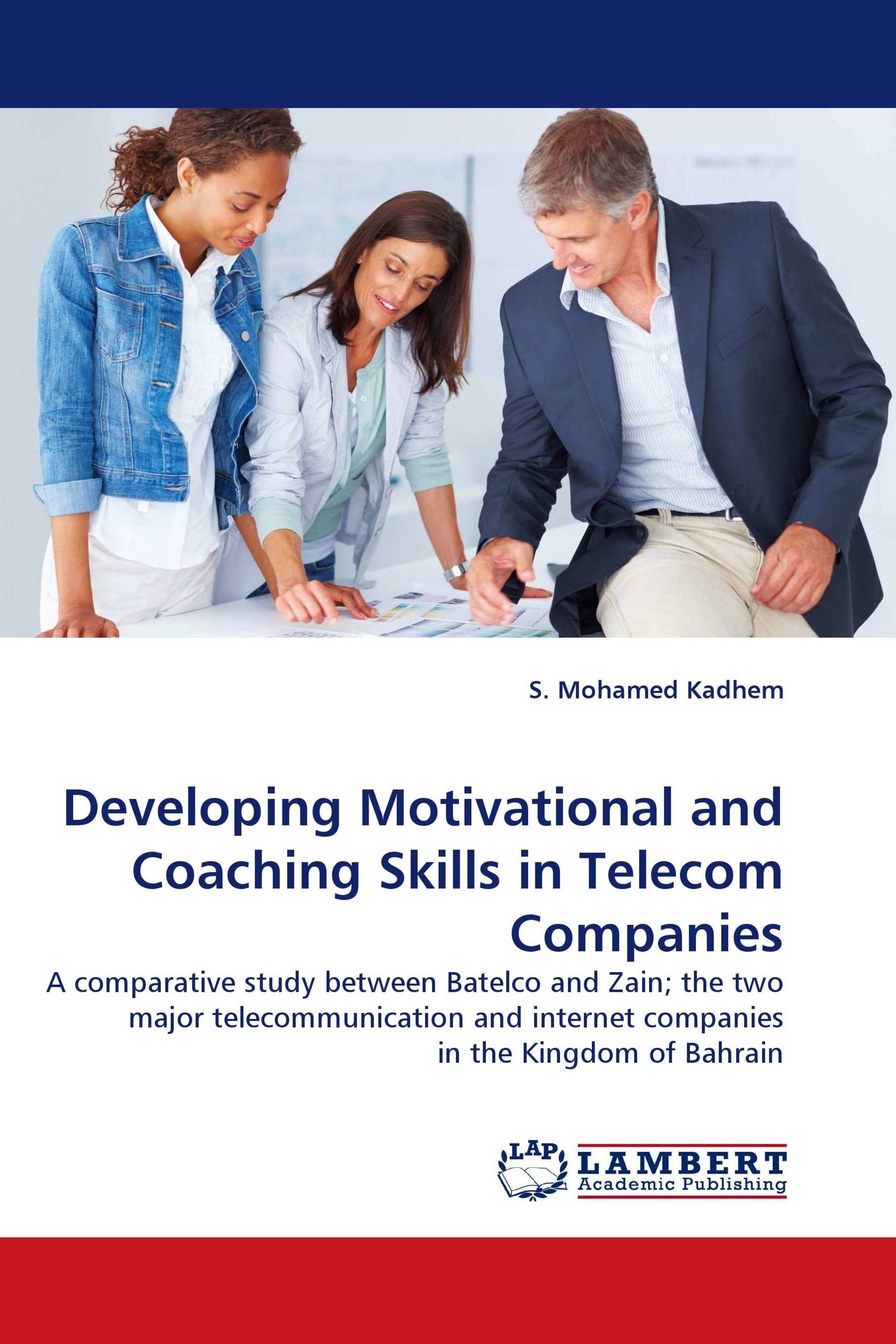 Developing Motivational and Coaching Skills in Telecom Companies